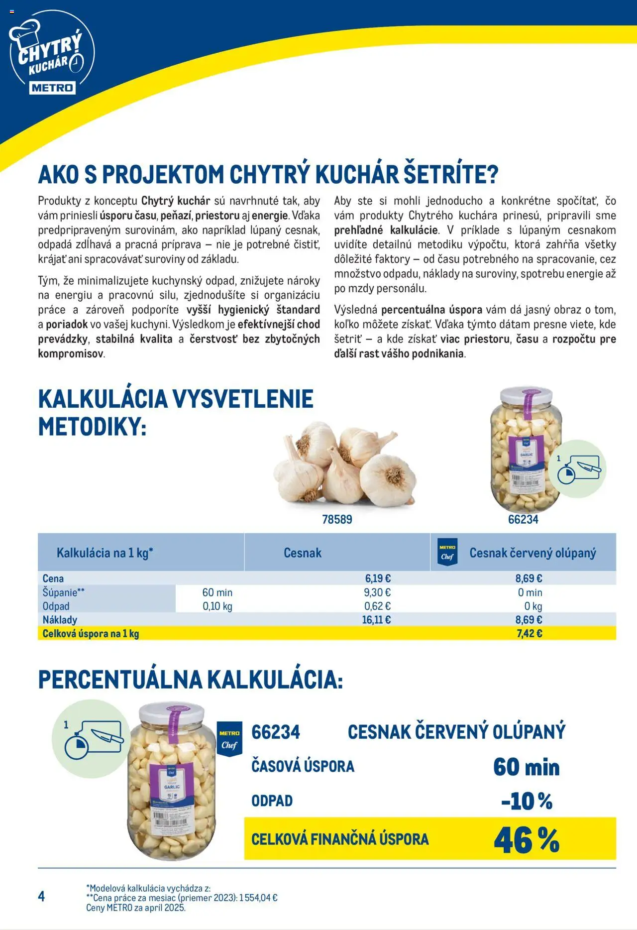 Nové Metro akcie – leták je platný od 25.06.2025 | Strana: 4 | Produkty: Cesnak