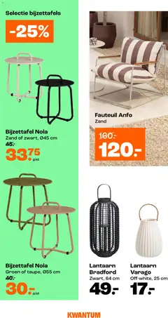 Kwantum folder / publicité - Voorbeeld van een folder van Kwantum, geldig van 04.05.2026 | Pagina: 4 | Producten: Lantaarn, Fauteuil, Bijzettafels