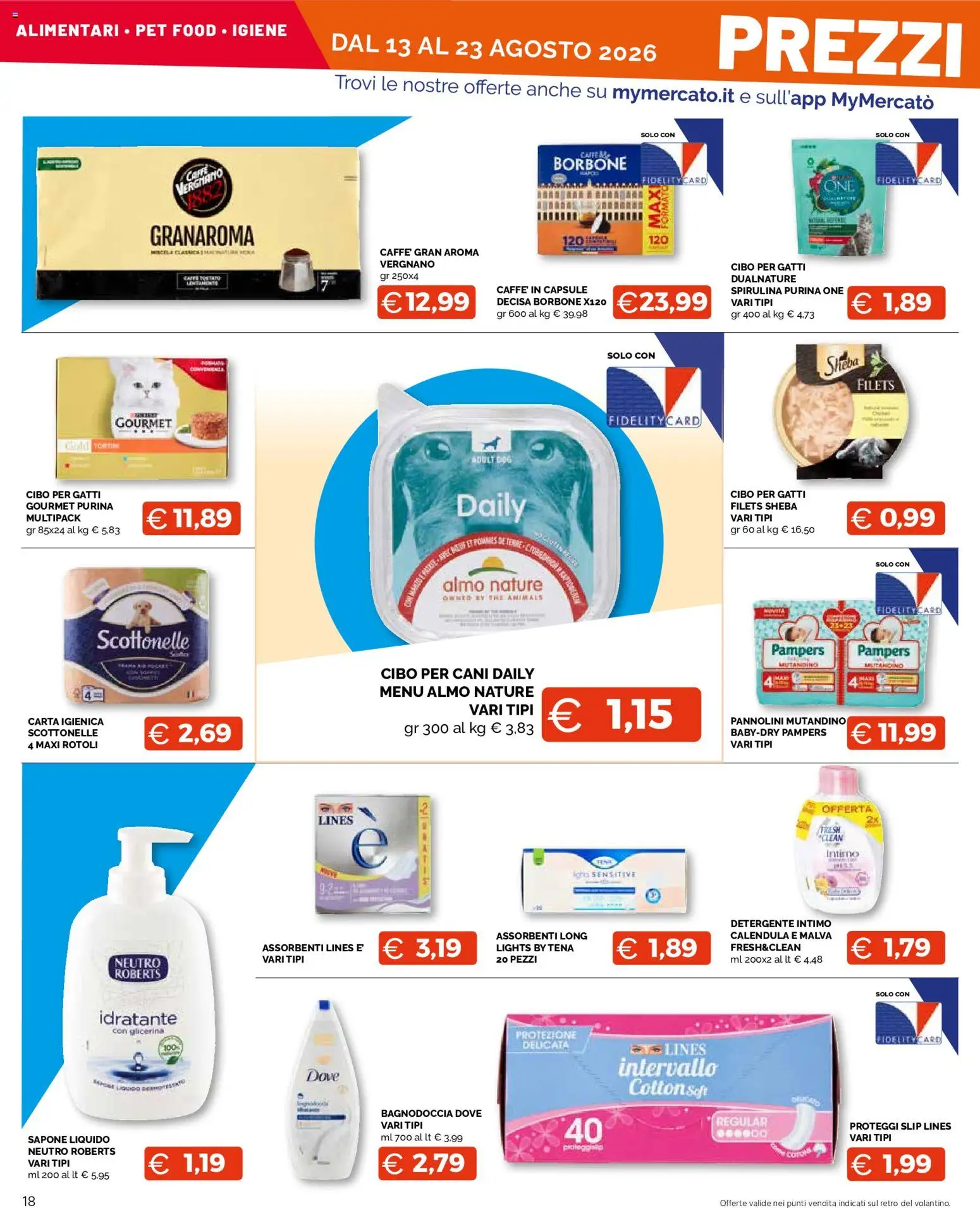 Volantino Mercatò del 13/08/2026 | Pagina: 18 | Prodotti: Carta igienica, Detergente, Intimo, Slip