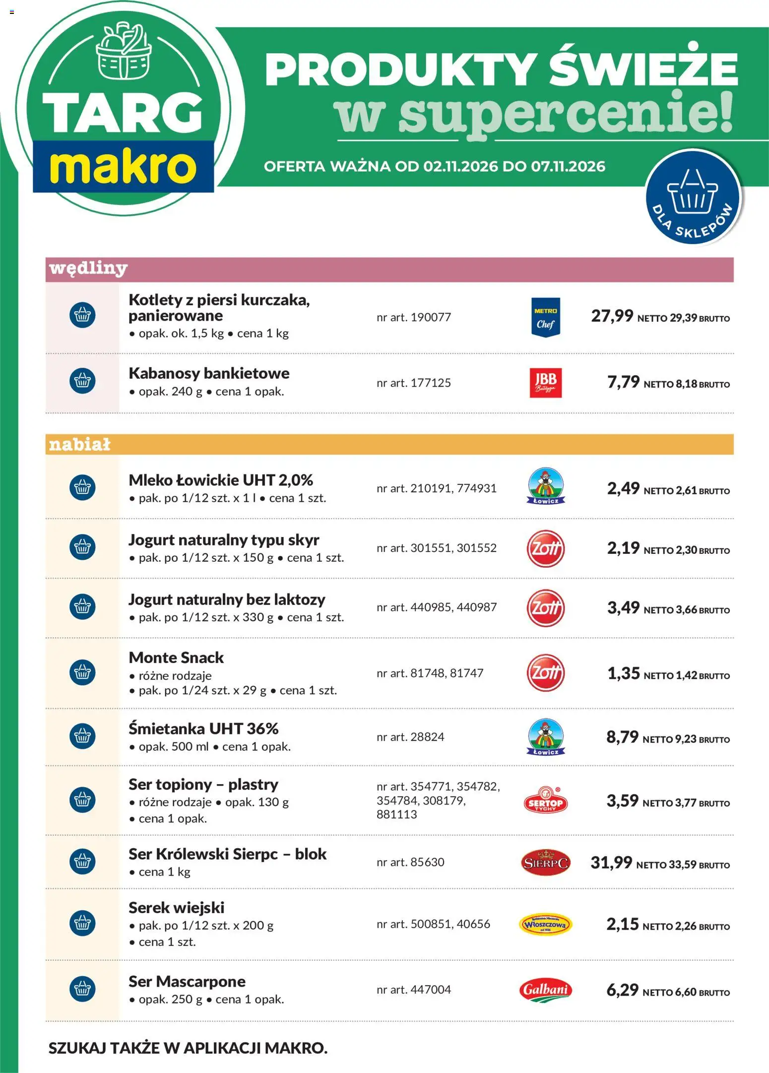 Makro gazetka - Produkty świeże w supercenie od 02.11.2026 | Strona: 7 | Produkty: Ser topiony, Kabanosy, Ser królewski sierpc, Mascarpone