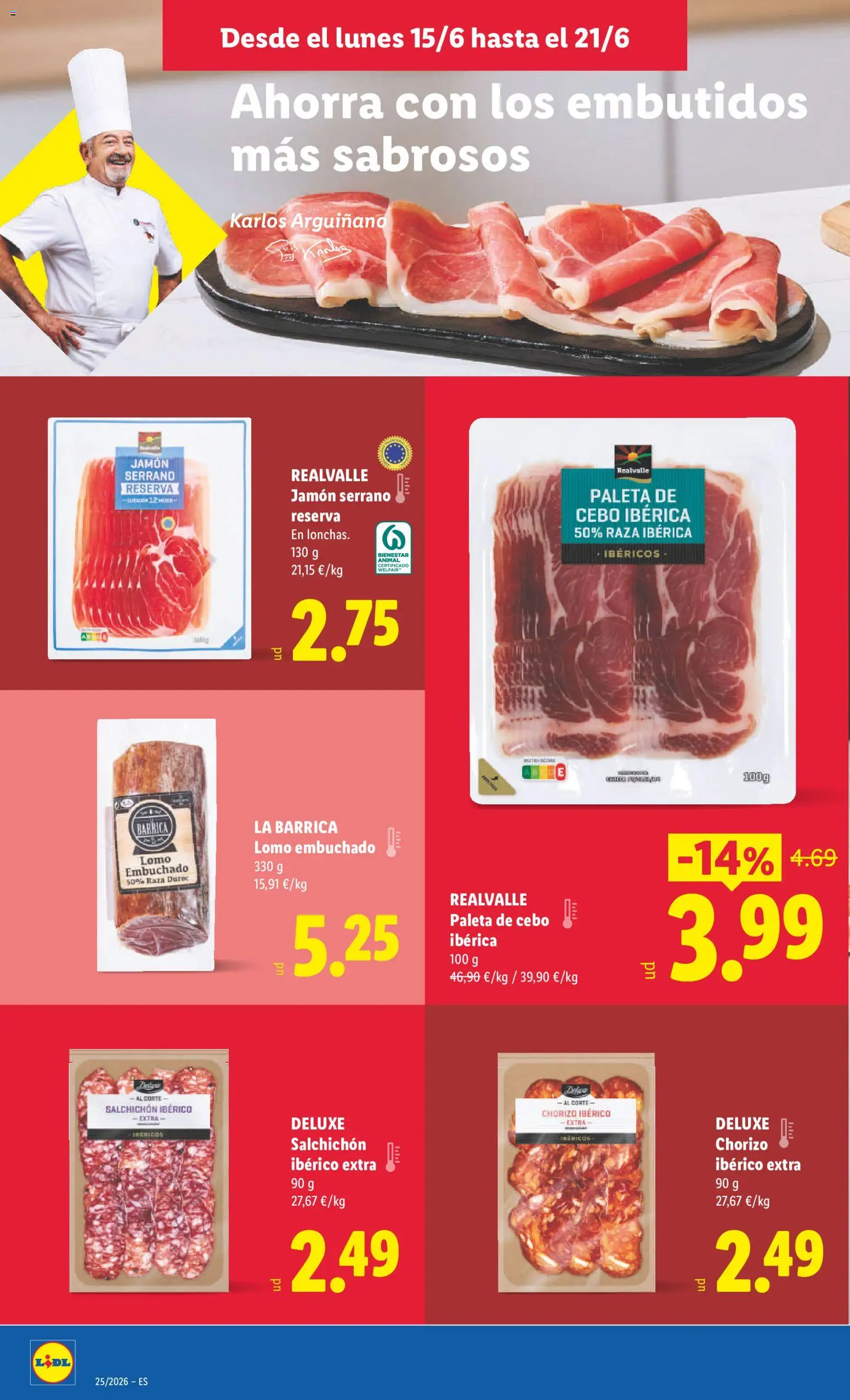 Lidl folleto │ válido desde el 15.06.2026 | Página: 16 | Productos: Jamón serrano, Jamón, Νυχτικό