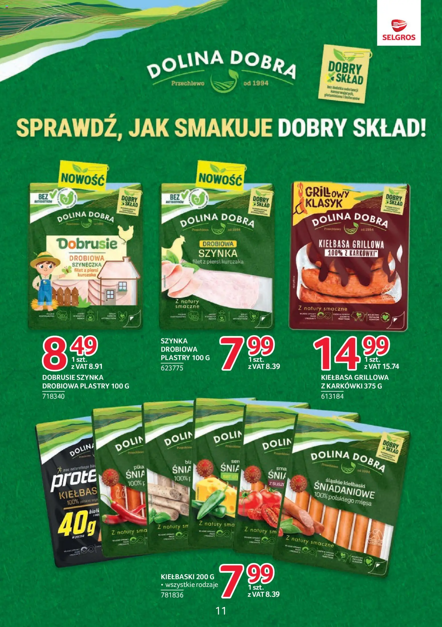 Selgros cash&carry gazetka - Markowe produkty od 18.06.2026 | Strona: 11 | Produkty: Kiełbasa, Szynka drobiowa, Szynka, Filet z piersi kurczaka