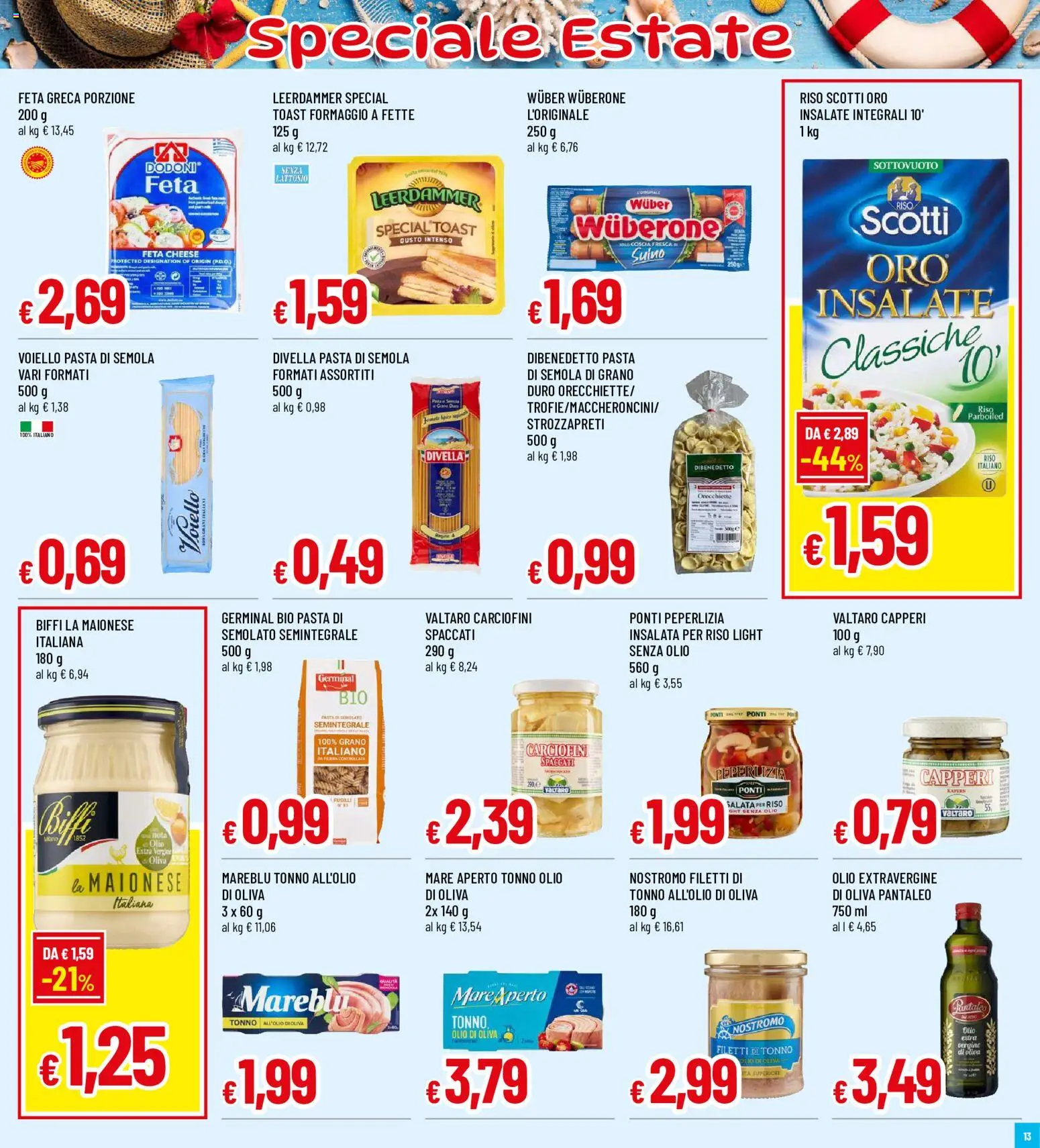 Volantino Famila del 30/07/2026 | Pagina: 13 | Prodotti: Maionese, Formaggio, Olio extra vergine, Feta