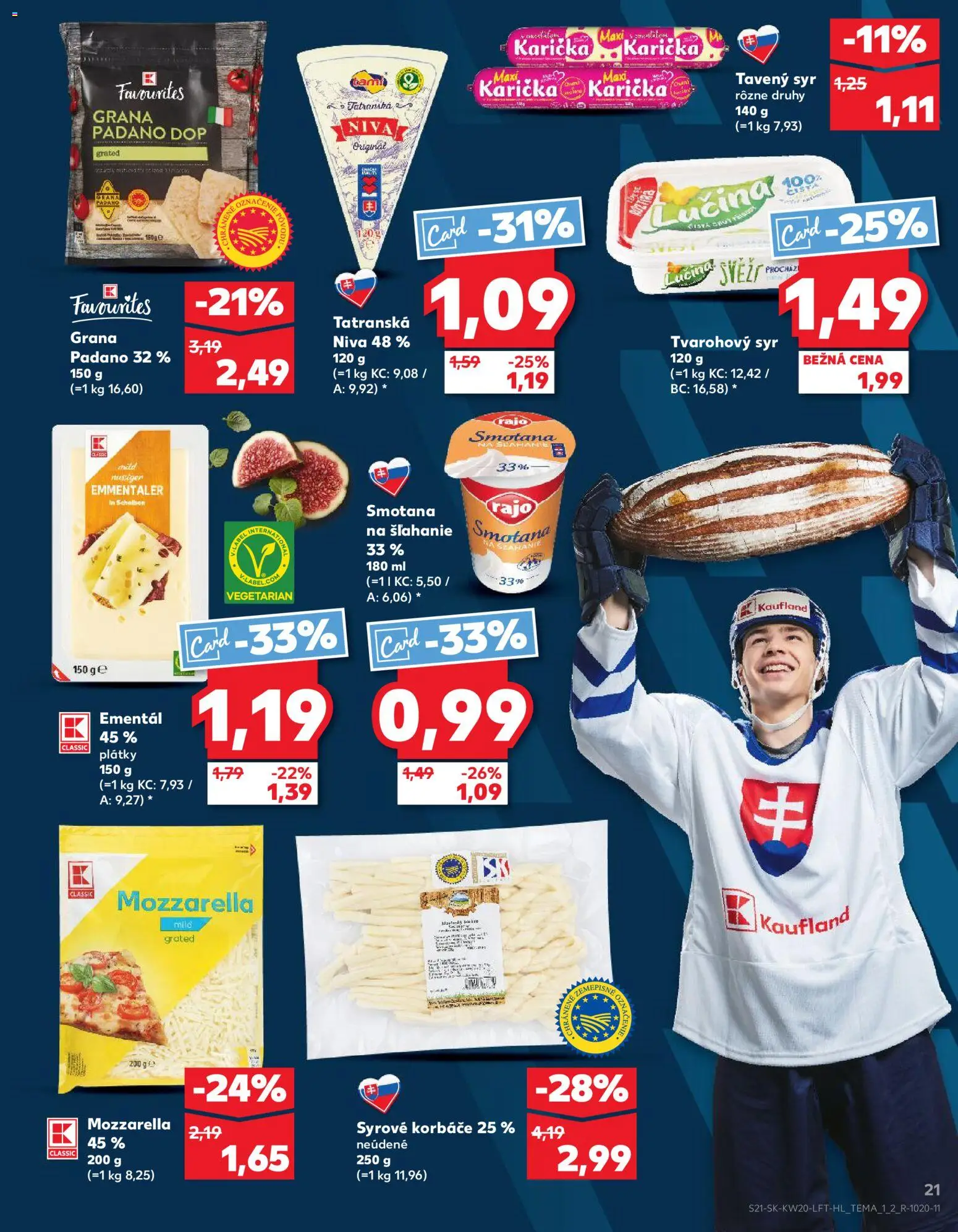 Nové Kaufland akcie – leták je platný od 14.05.2026 | Strana: 21 | Produkty: Syr, Smotana, Mozzarella, Smotana na šľahanie