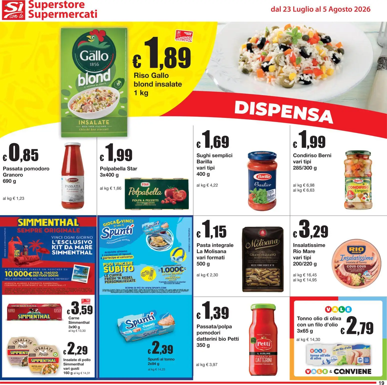 Volantino Sì con Te del 23/07/2026 | Pagina: 19 | Prodotti: Pollo, Tè, Pasta, Cuffie