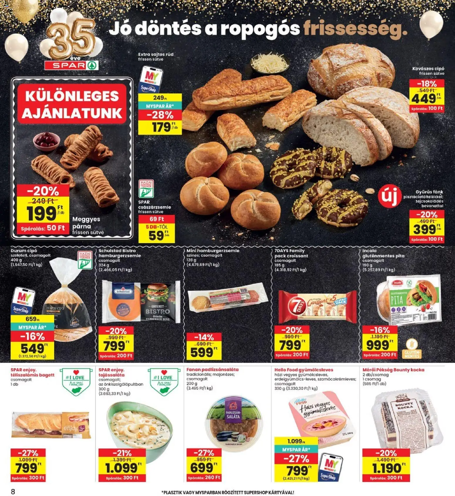 Interspar akciós ujság - amely érvényes a következő dátumtól: 2026.07.09. | Oldal: 8 | Termékek: Fánk, Bagett, Gluténmentes, Saláta