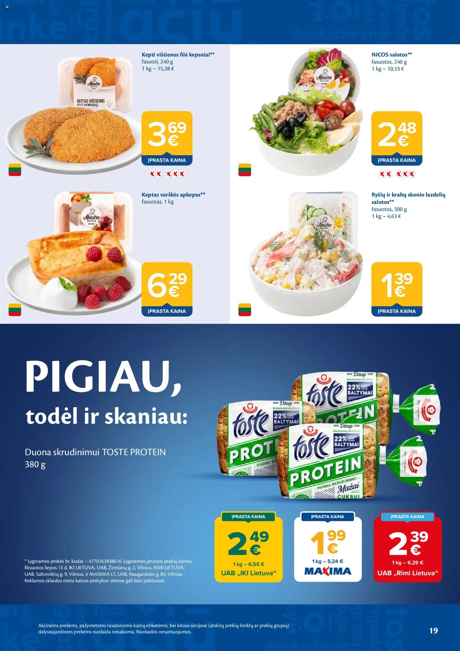 MAXIMA akcijos nuo 2026.07.21 | Puslapis: 19 | Prekių: Salotos, Duona skrudinimui, Vištienos, Duona