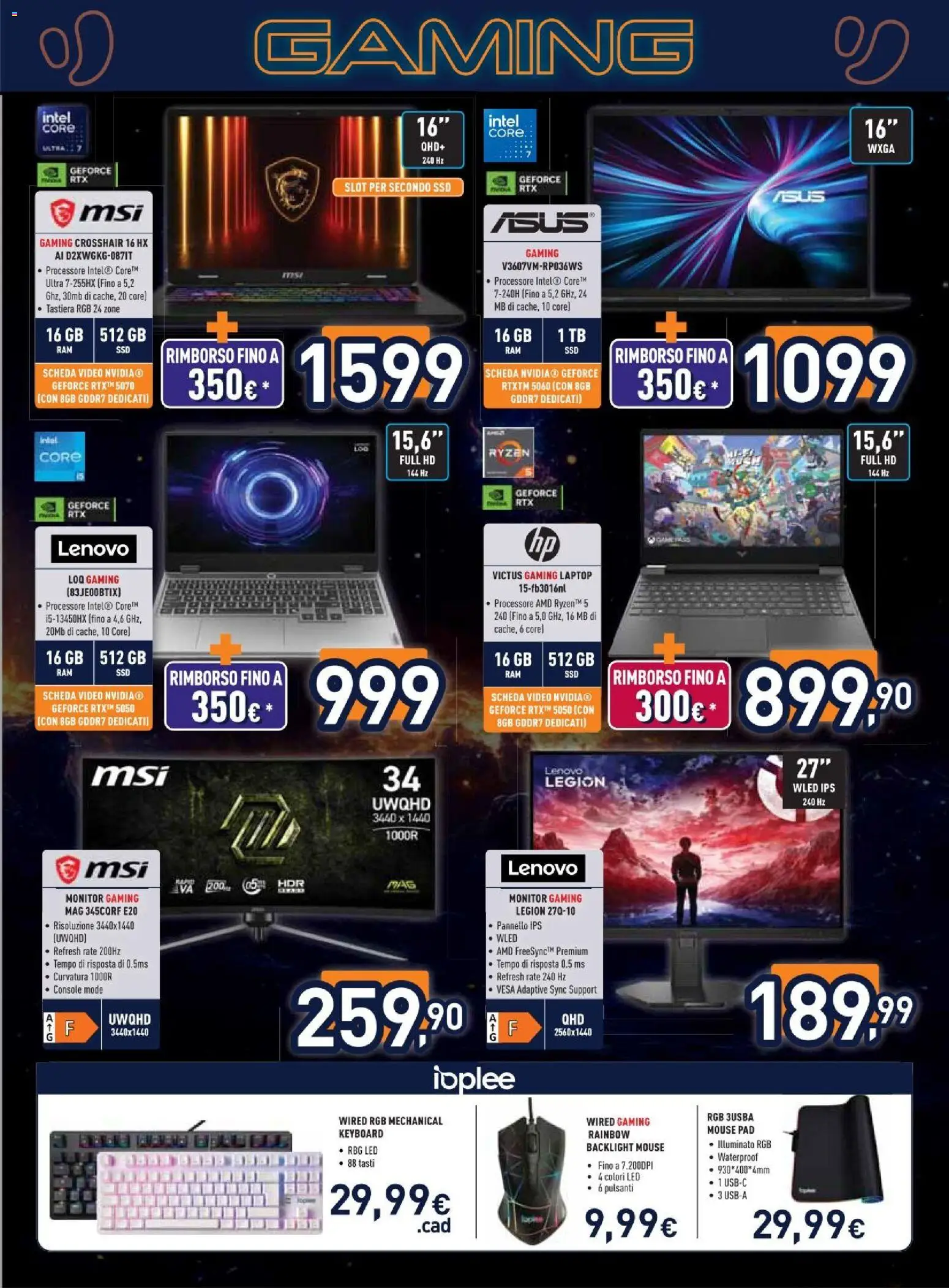 Volantino Unieuro del 07/09/2026 | Pagina: 16 | Prodotti: Monitor, Laptop, Mouse, Tastiera