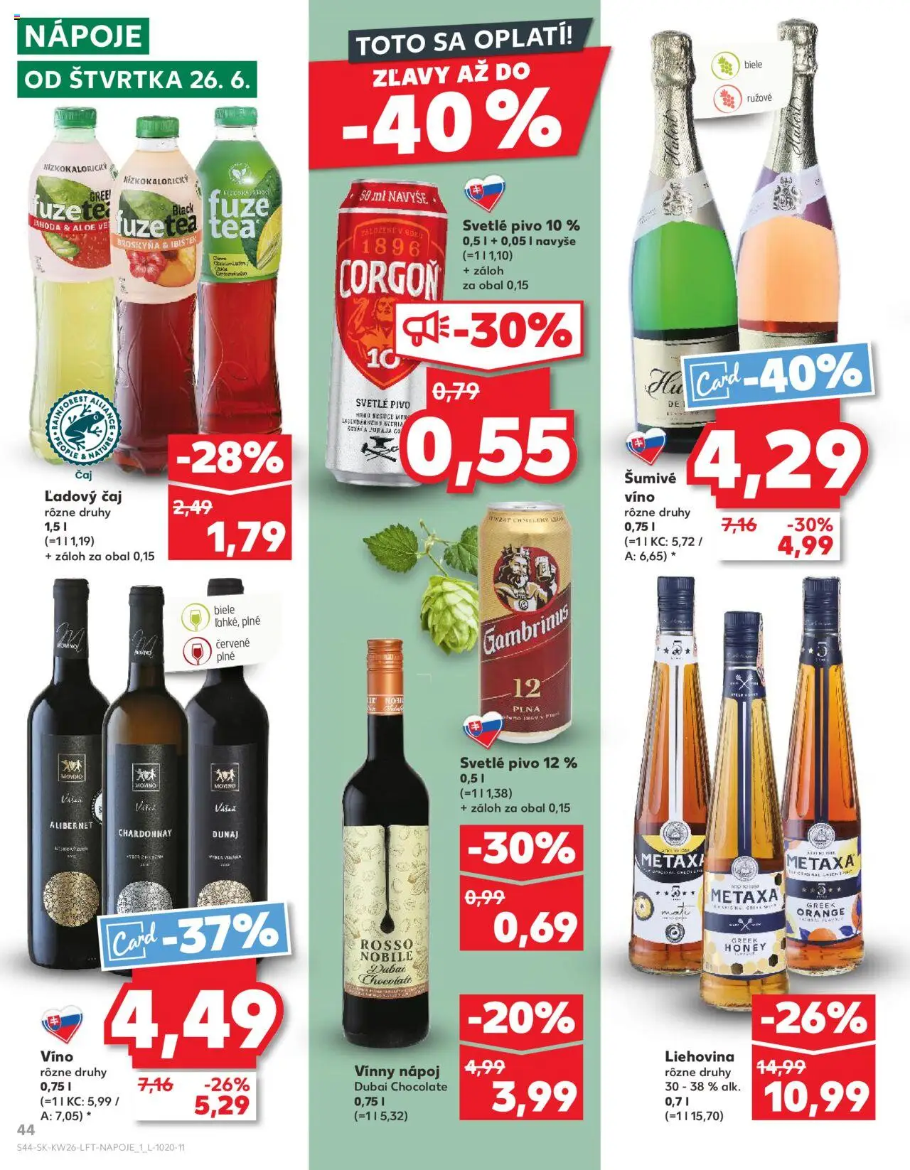 Nové Kaufland akcie – leták je platný od 26.06.2025 | Strana: 44 | Produkty: Metaxa, Čaj, Gambrinus, Šumivé víno