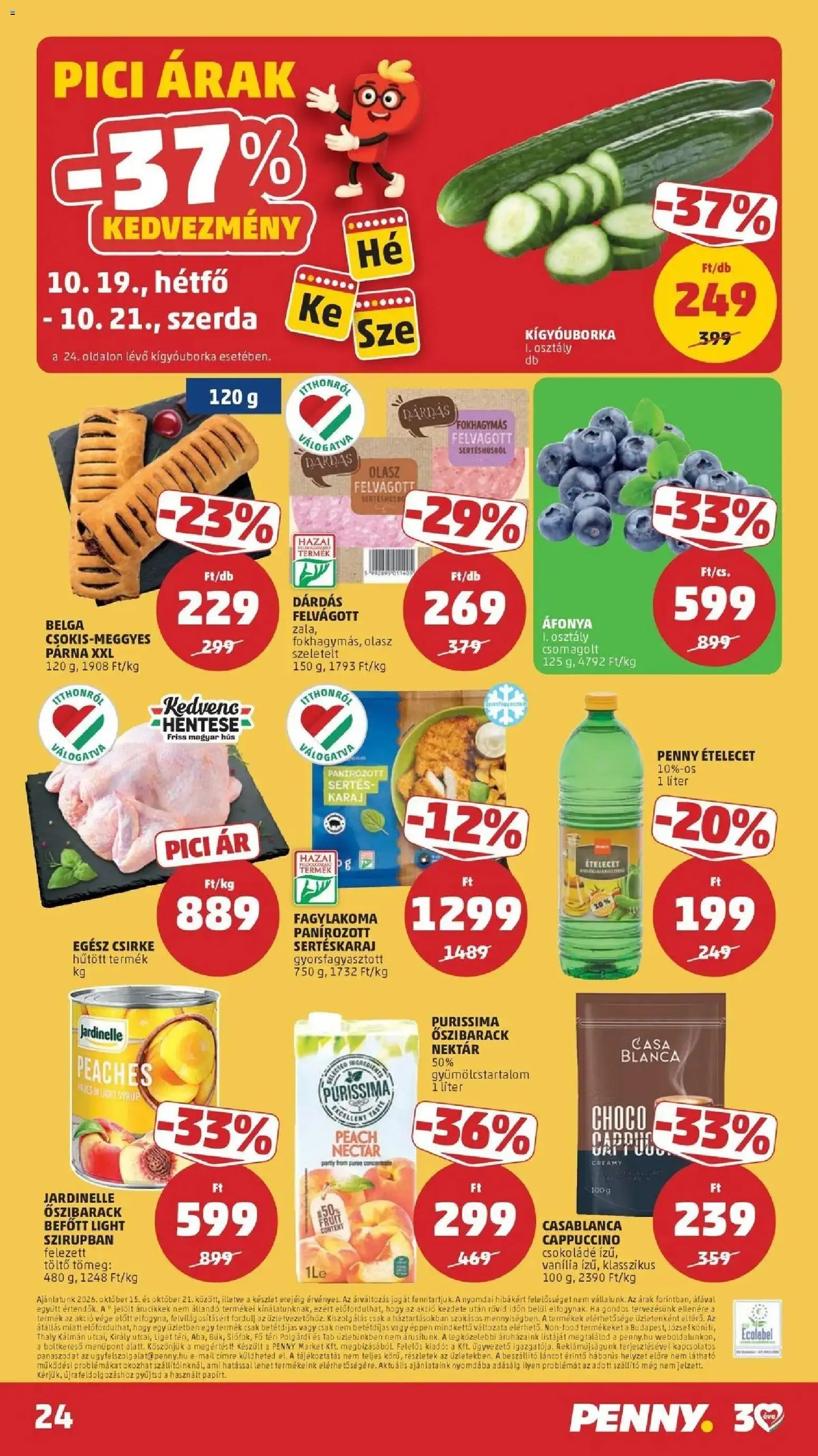 PENNY aktuális akciós újság: 2026.10.14.-tól lapozható | Oldal: 24 | Termékek: Őszibarack, Kígyóuborka, Olasz felvágott, Karaj