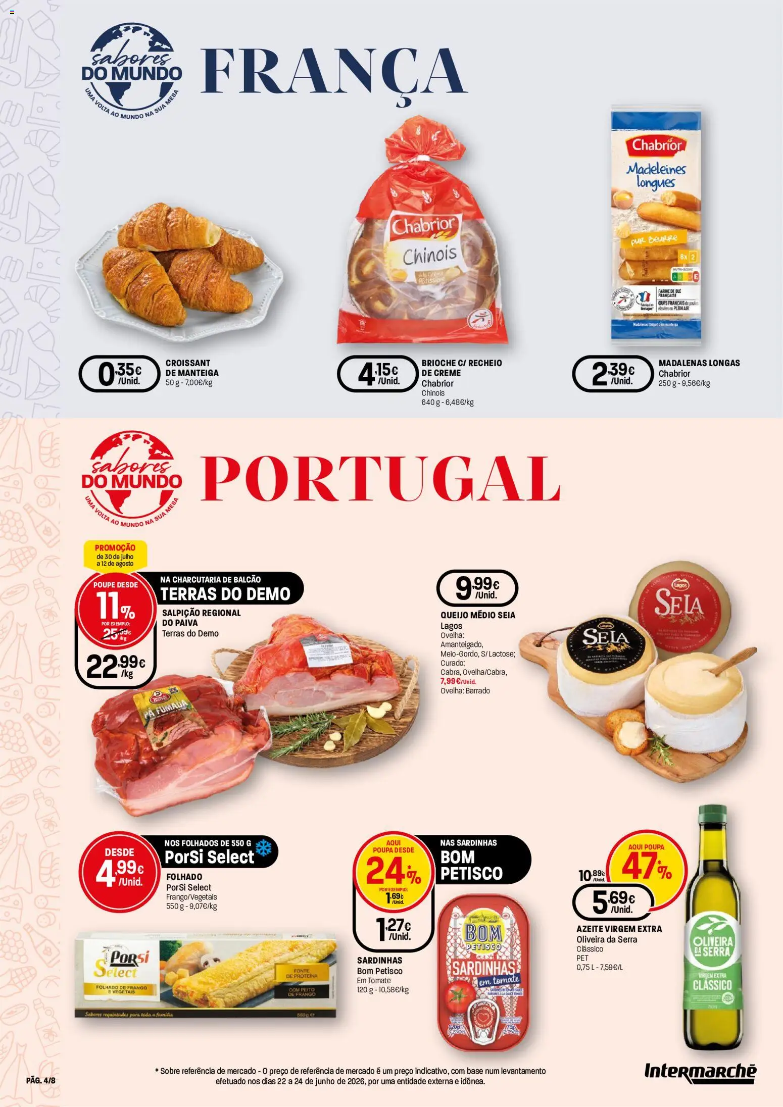 Intermarché Folheto Contact │ válido de 30/07/2026 | Página: 4 | Produtos: Salpicão, Manteiga, Queijo, Proteina