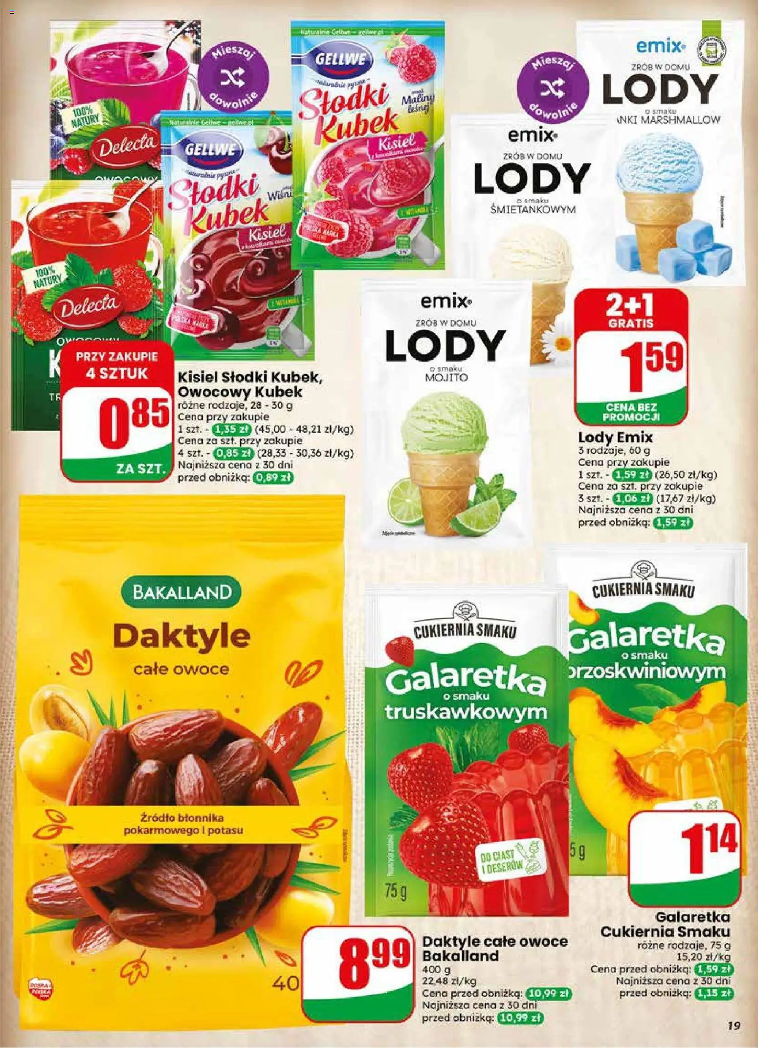 Dino gazetka od 10.06.2026 | Strona: 19 | Produkty: Daktyle, Galaretka, Lody, Owoce