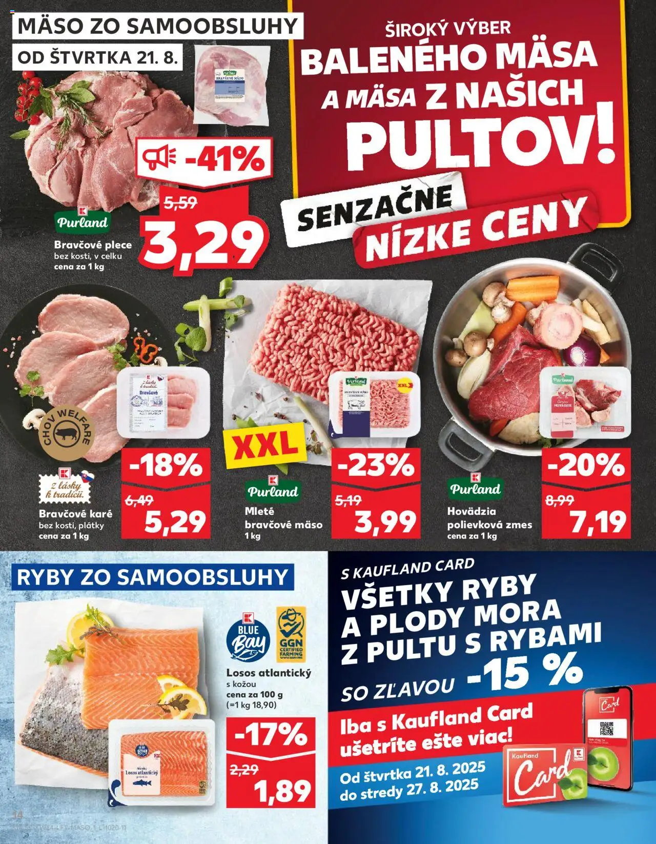 Nové Kaufland akcie – leták je platný od 21.08.2025 | Strana: 14 | Produkty: Ryby, Mäso, Losos, Bravčové karé