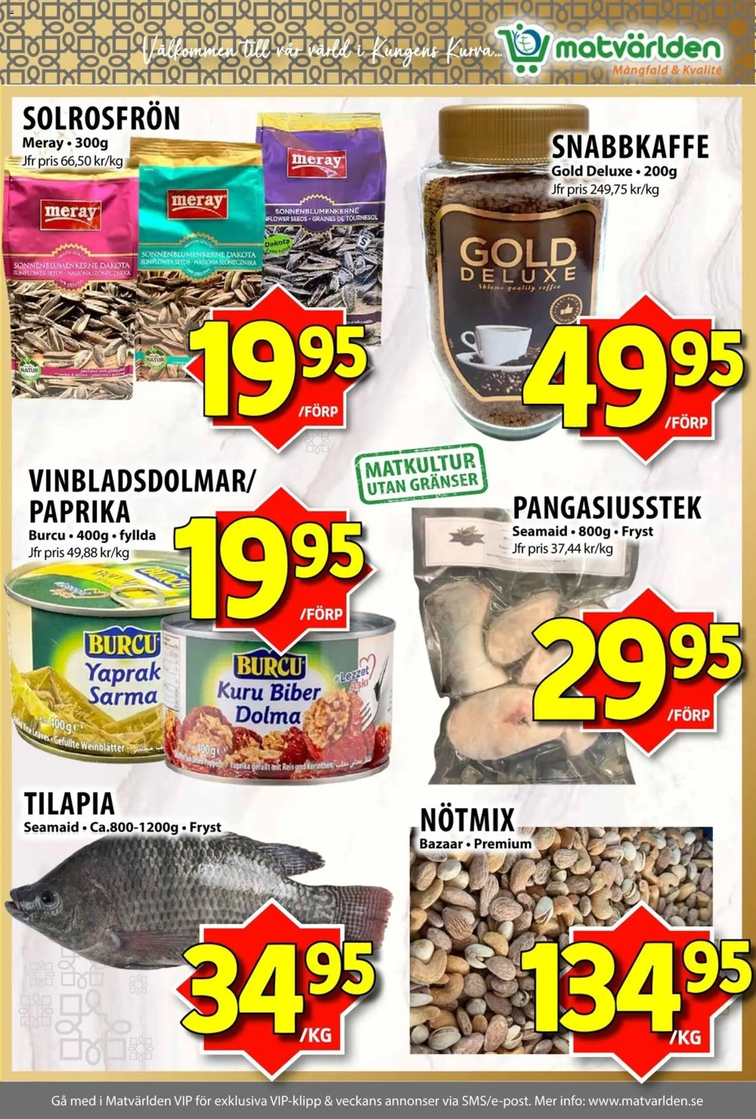 Matvärlden reklamblad aktuell från 03/08/2026 | Sida: 4