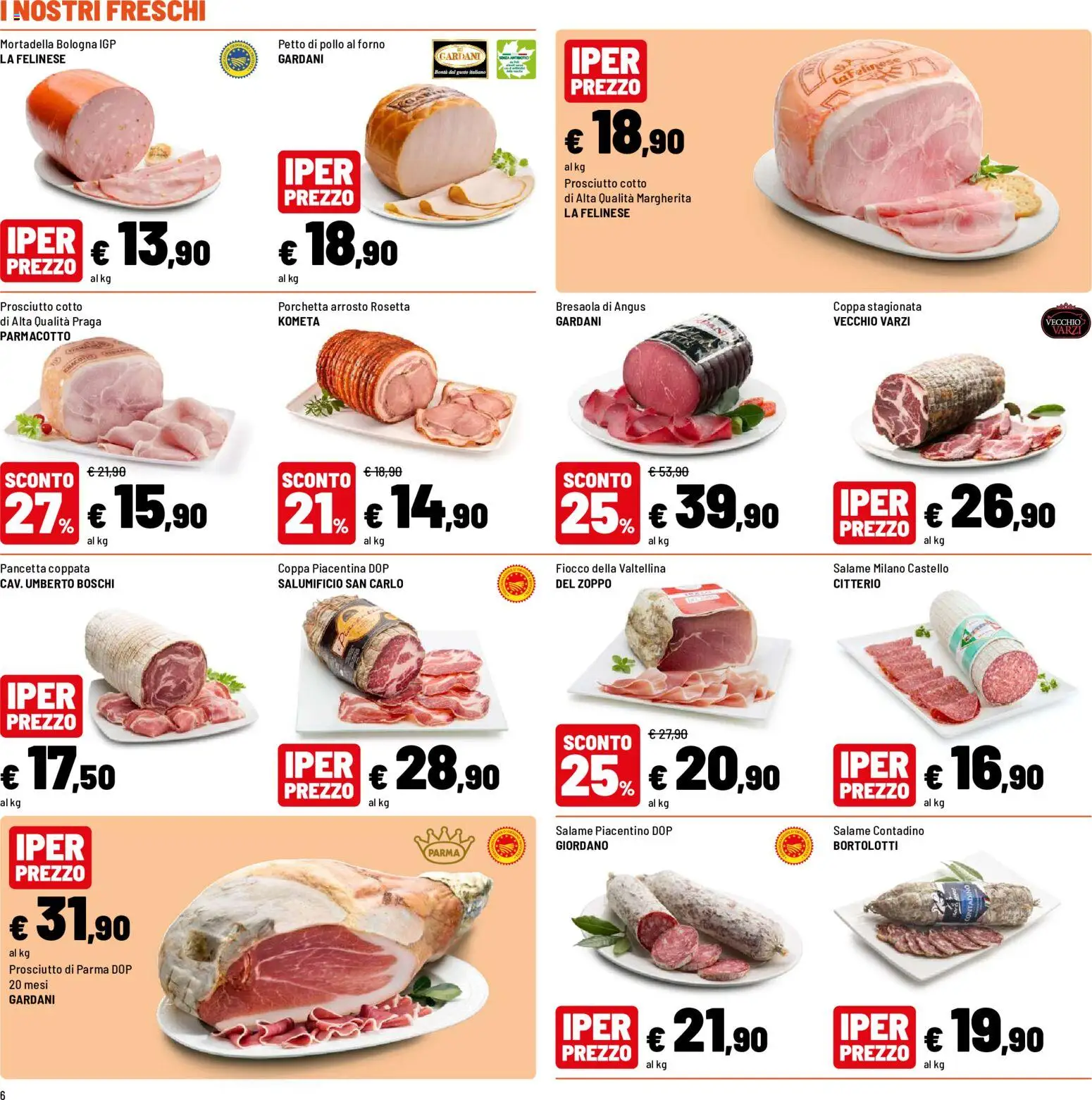 Volantino Iper del 12/10/2026 | Pagina: 6 | Prodotti: Prosciutto di Parma, Prosciutto Cotto, Salame, Pollo