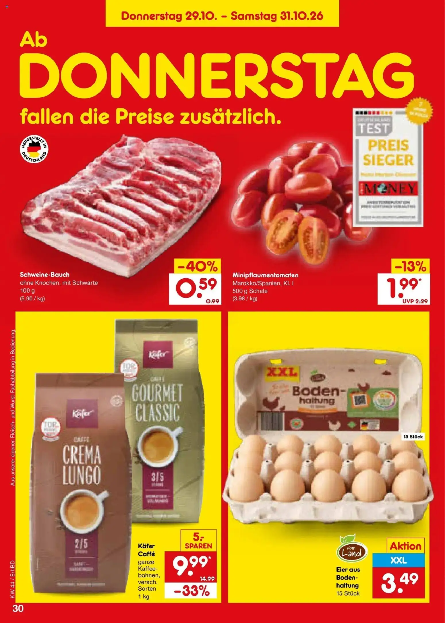 Netto Marken-Discount Prospekt Ergolding – gültig ab 26.10.2026 | Seite: 40 | Produkte: Eier, Kaffee, Schweinebauch, Fleisch