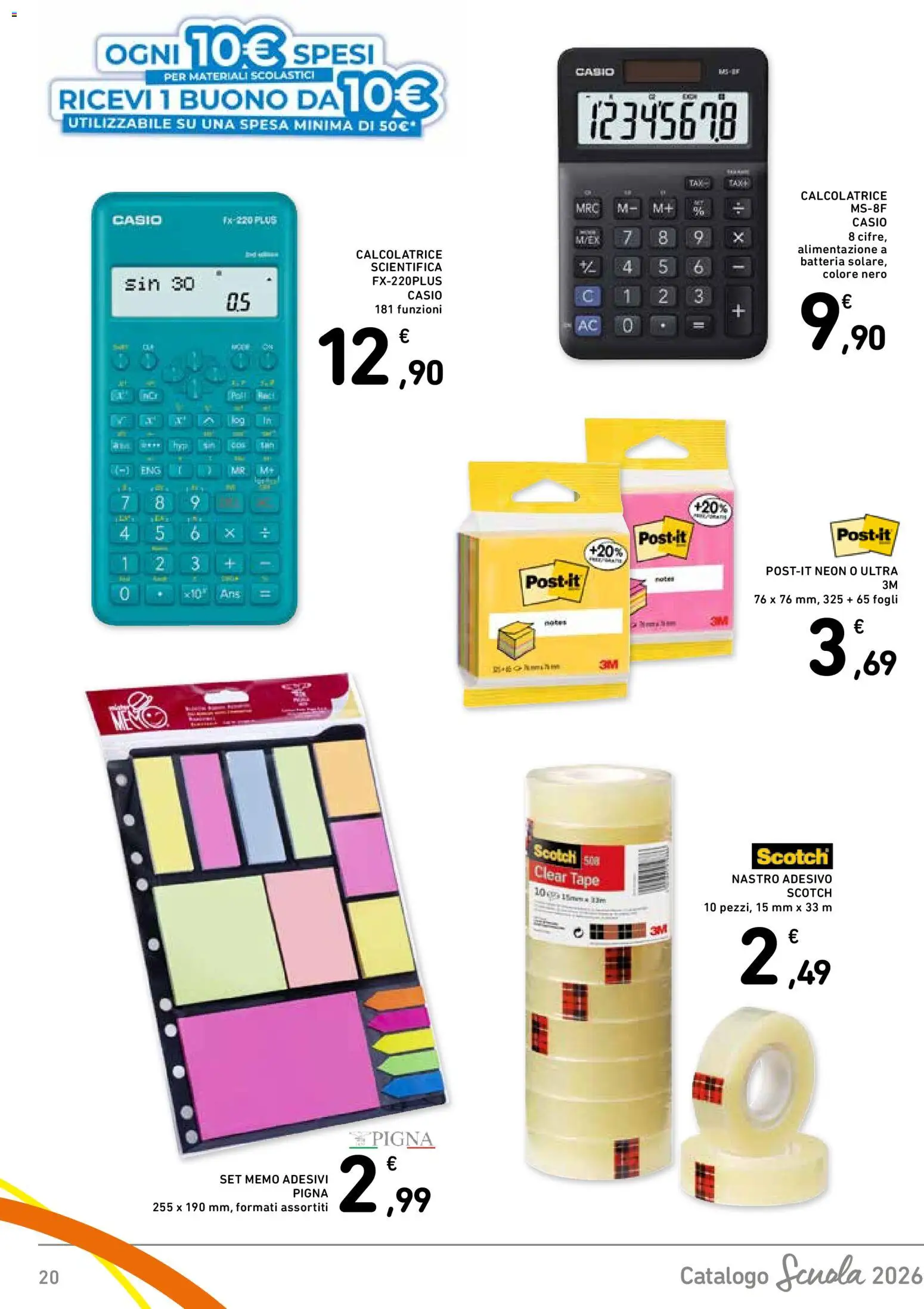 Volantino Spazio Conad del 21/08/2026 | Pagina: 20 | Prodotti: Nastro adesivo, Calcolatrice, Batteria