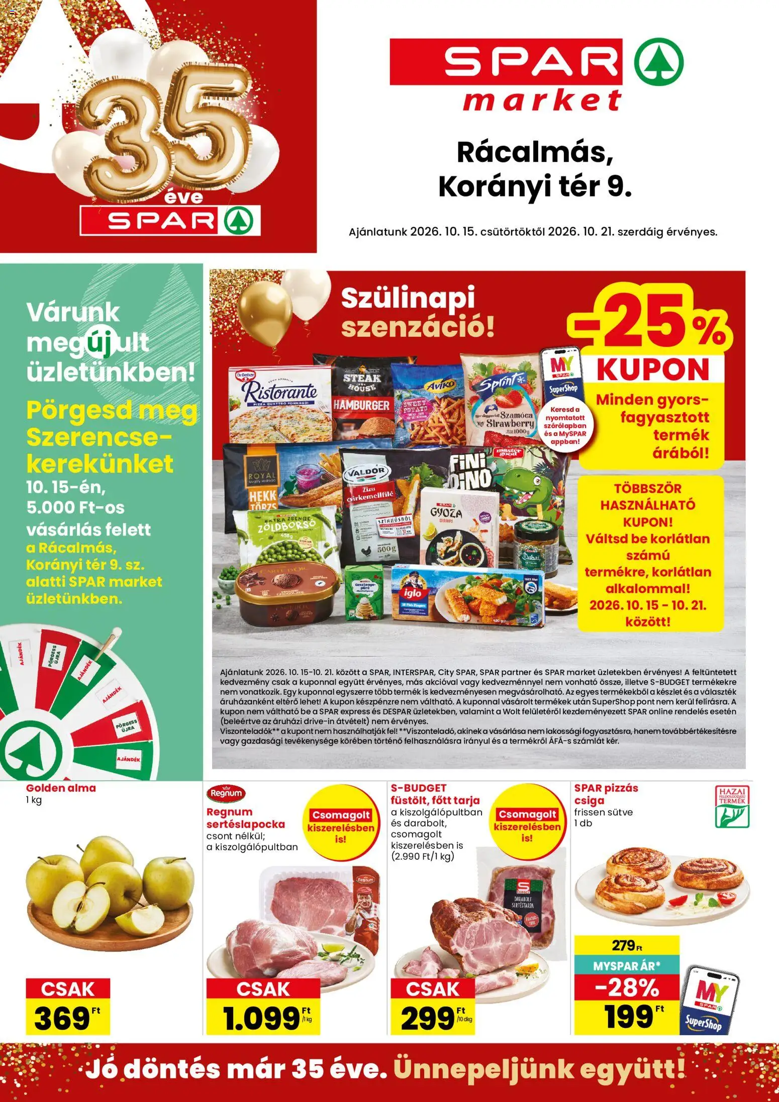 Spar Market akciós ujság - amely érvényes a következő dátumtól: 2026.10.15. | Oldal: 1 | Termékek: Főtt tarja, Steak, Alma, Csiga
