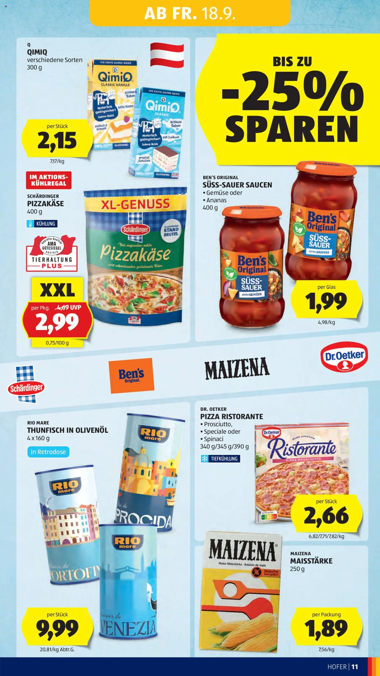 Hofer AT akciós ujság - amely érvényes a következő dátumtól: 2026.09.18. | Oldal: 15 | Termékek: Dr. Oetker, Rio Mare, Pizza, Prosciutto