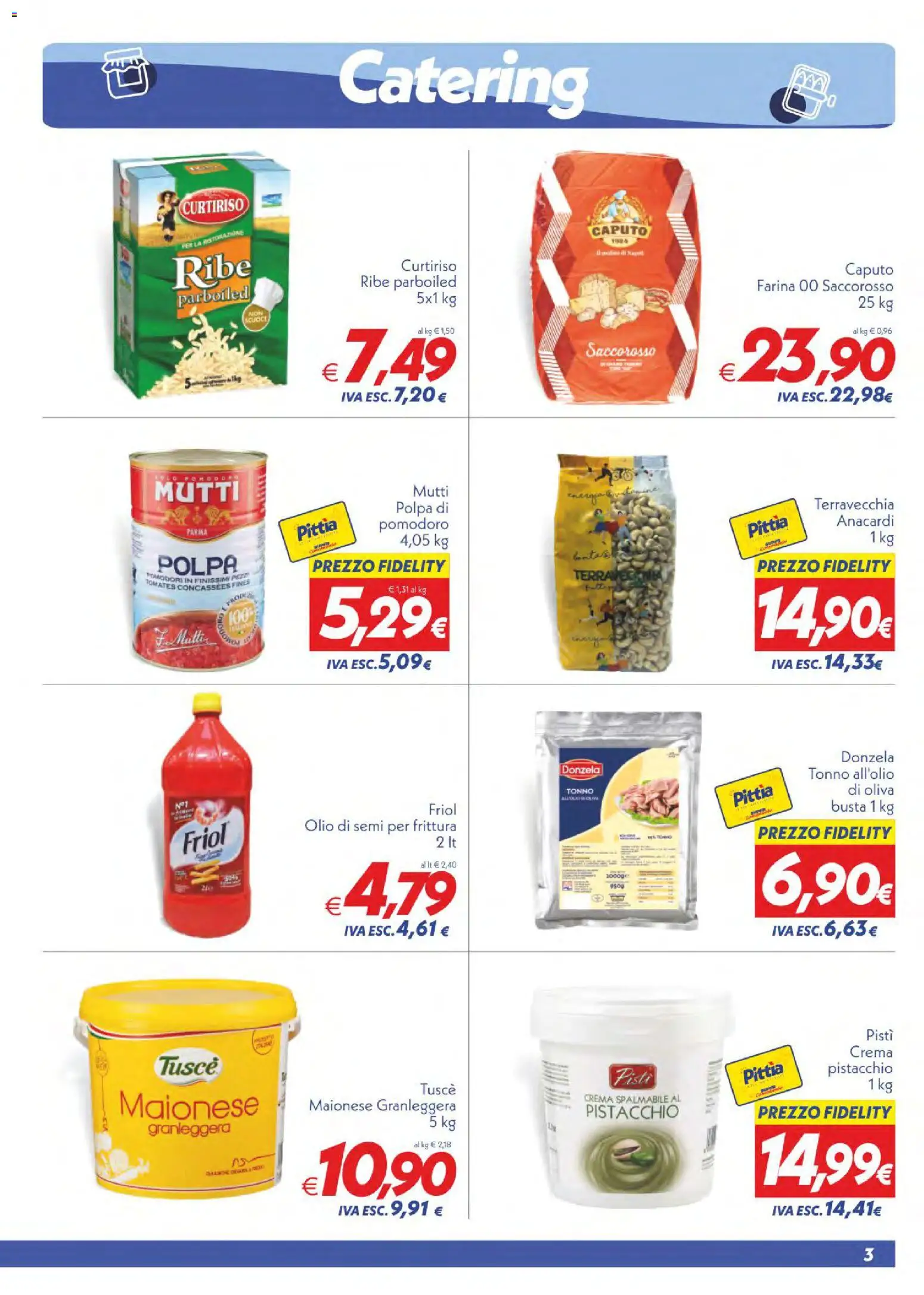 Volantino SuperConveniente del 31/07/2026 | Pagina: 3 | Prodotti: Crema, Maionese, Anacardi, Tonno