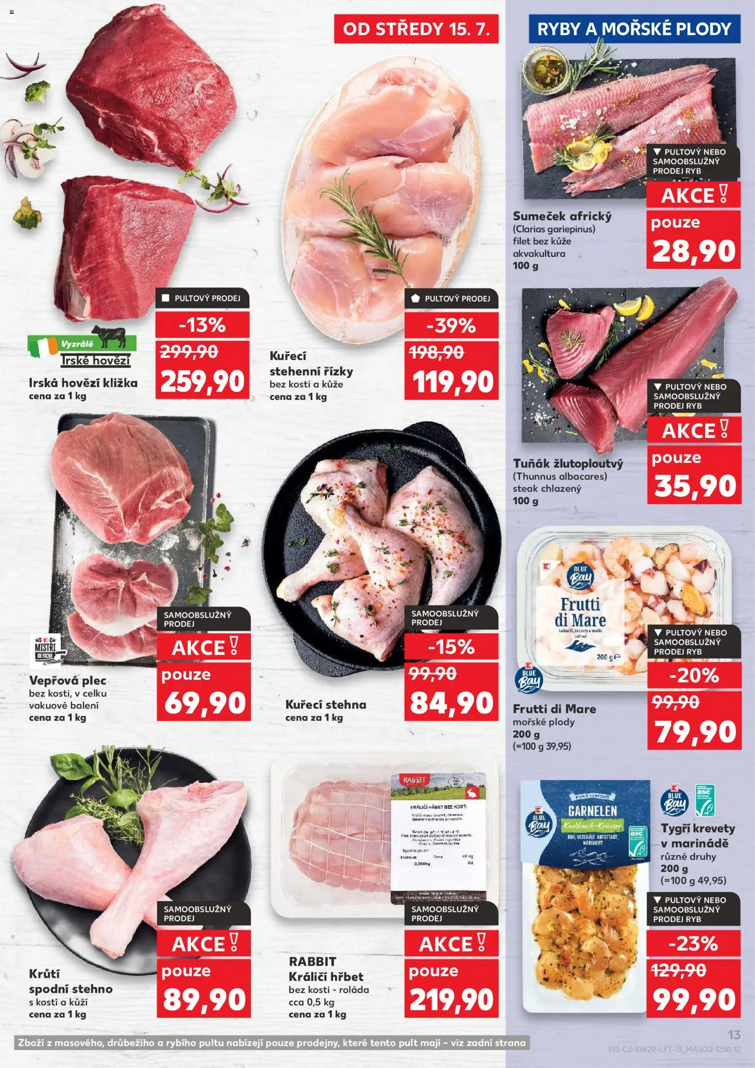 Kaufland leták - Kolín od 15.07.2026 | Strana: 13 | Produkty: Hovězí, Ryby, Kuřecí stehna, Krevety