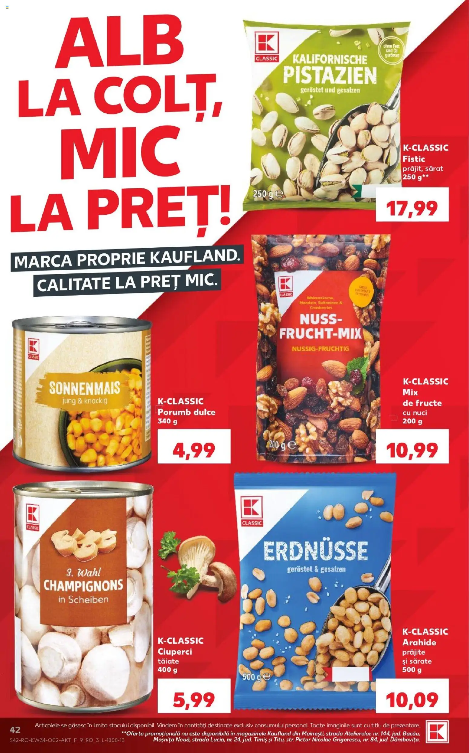 Noul catalog Kaufland – valabil de la 19.08.2026 | Pagină: 42 | Produse: Ciuperci, Arahide, Fistic, Nuci
