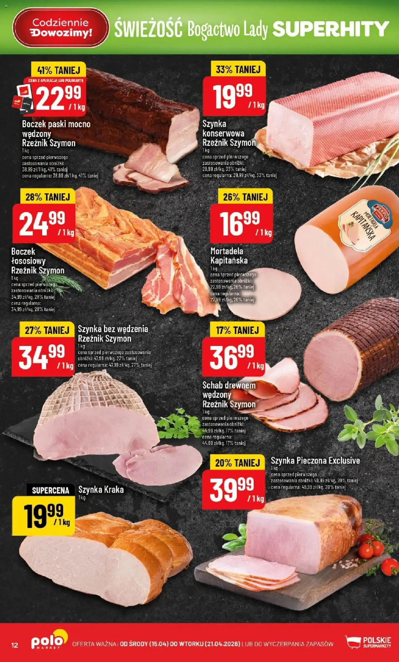 POLOmarket gazetka od 15.04.2026 | Strona: 12 | Produkty: Mortadela, Schab, Szynka, Boczek