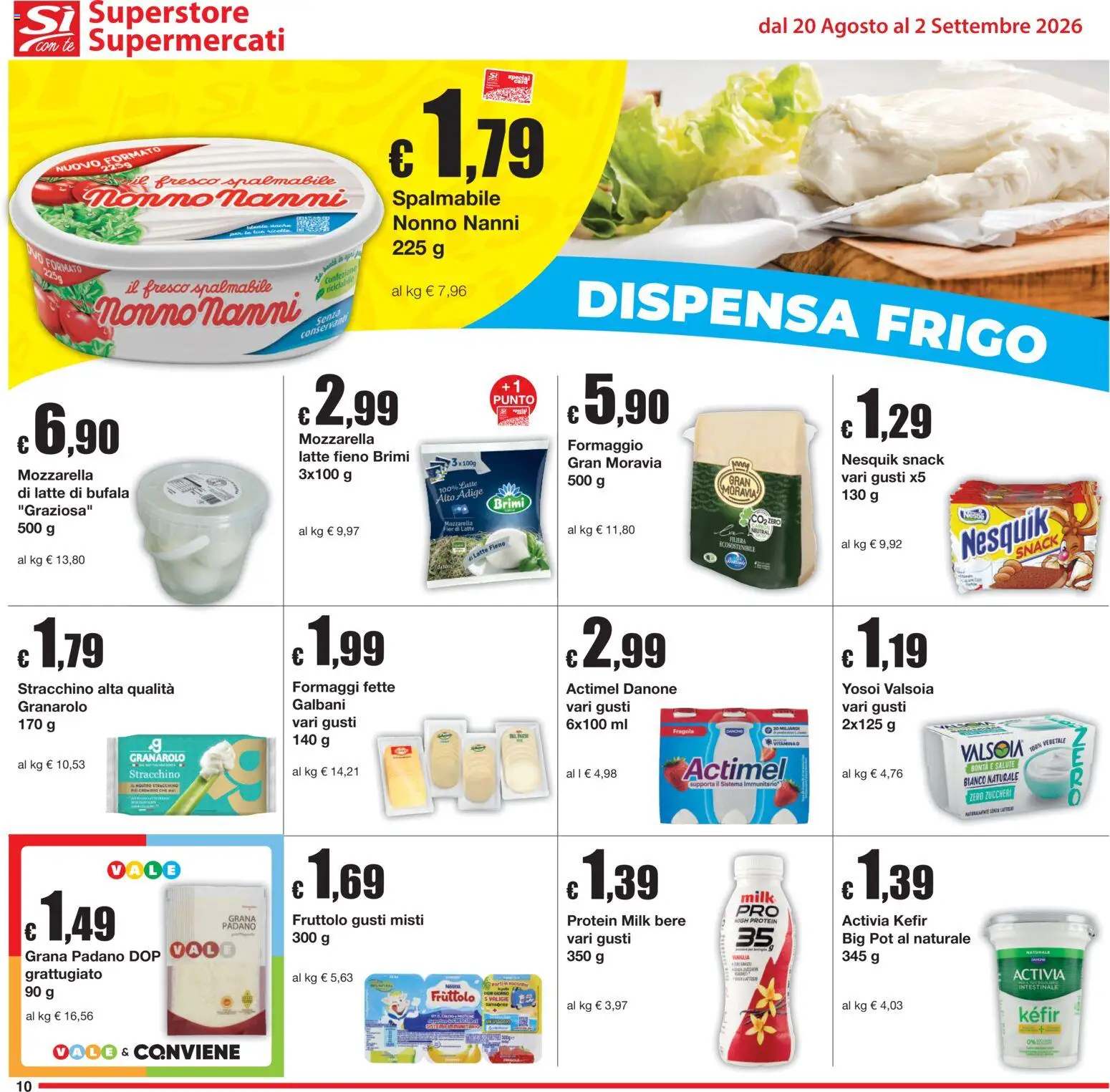 Volantino Sì con Te del 20/08/2026 | Pagina: 10 | Prodotti: Kefir, Tè, Grana Padano, Stracchino