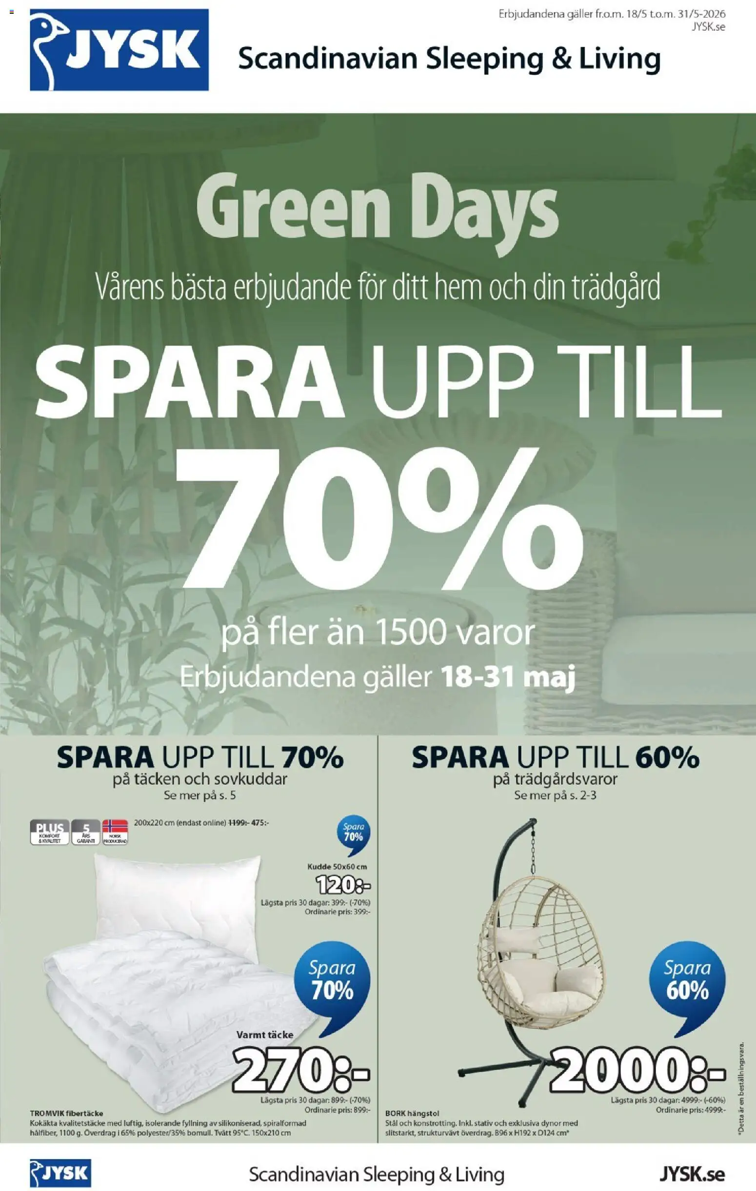 JYSK reklamblad aktuell från 18.05.2026 | Sida: 1 | Produkter: Dynor, Täcke, Kudde, Galler