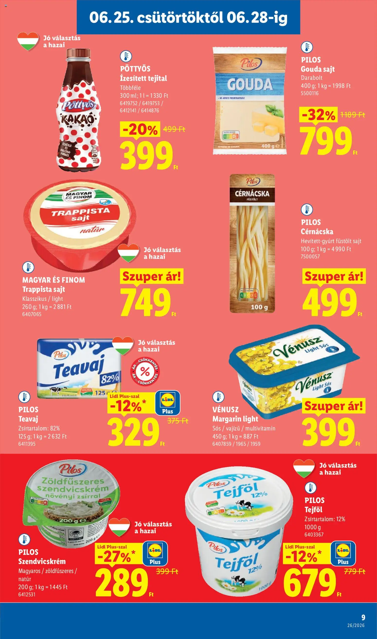 Lidl akciós ujság - amely érvényes a következő dátumtól: 25.06.2026 | Oldal: 9