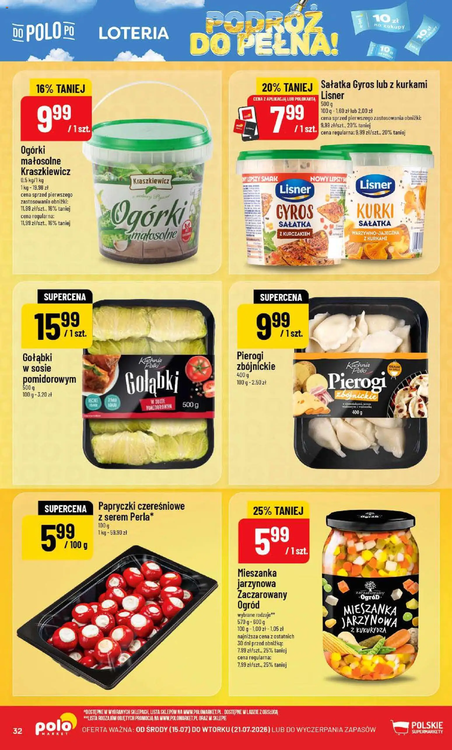 POLOmarket gazetka od 15.07.2026 | Strona: 32 | Produkty: Sałatka gyros, Papryczki czereśniowe, Ogórki, Sałatka