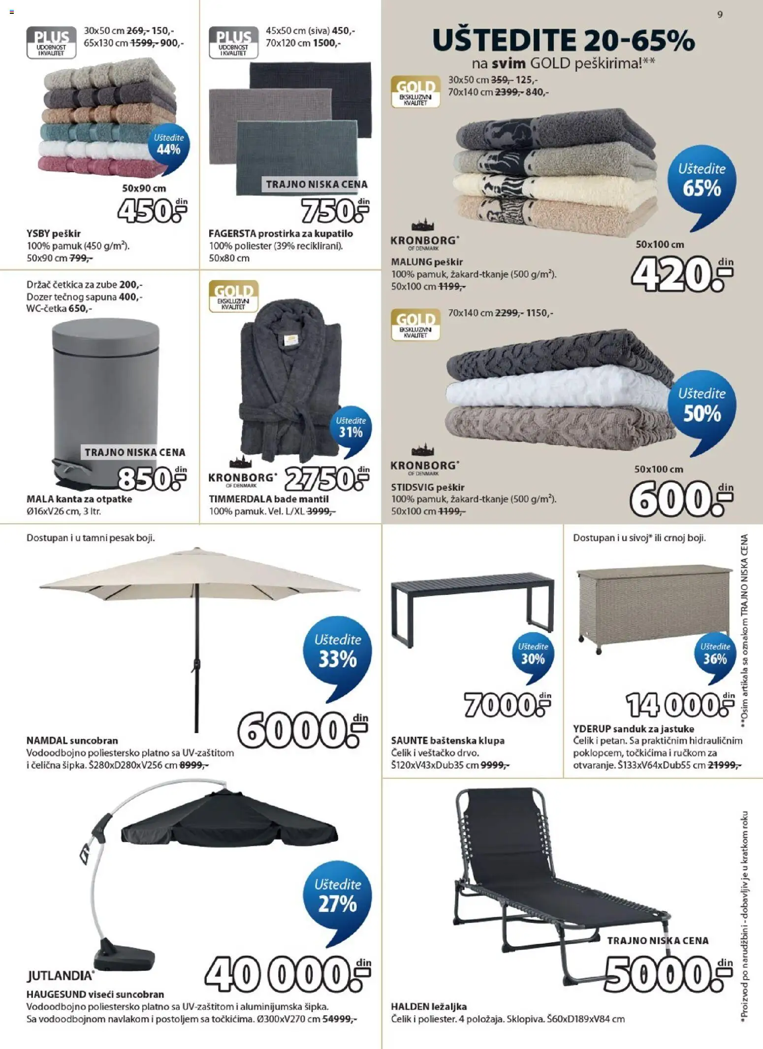 Jysk katalog - važi od 01.07.2026 | Strana: 9 | Proizvode: Kupatilo, Klupa, Bade mantil, Suncobran