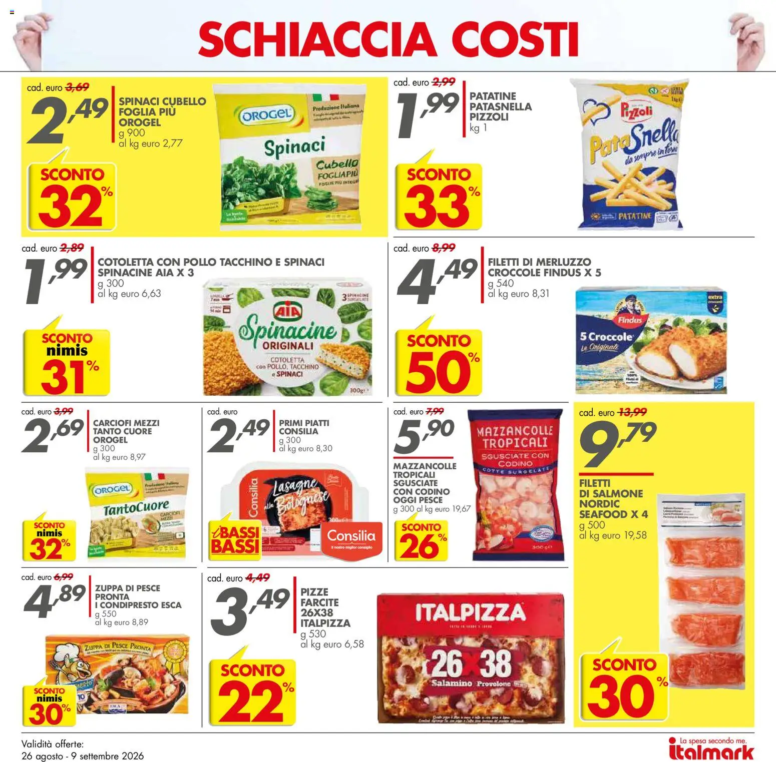 Volantino Italmark del 26/08/2026 | Pagina: 10 | Prodotti: Salmone, Patatine, Tacchino, Lasagne