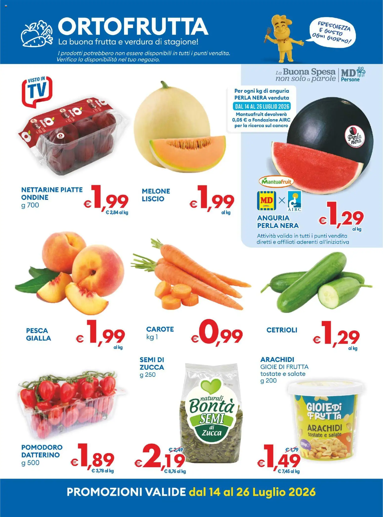 Volantino MD Discount del 14/07/2026 | Pagina: 16 | Prodotti: Cetrioli, Carote, Melone, Arachidi