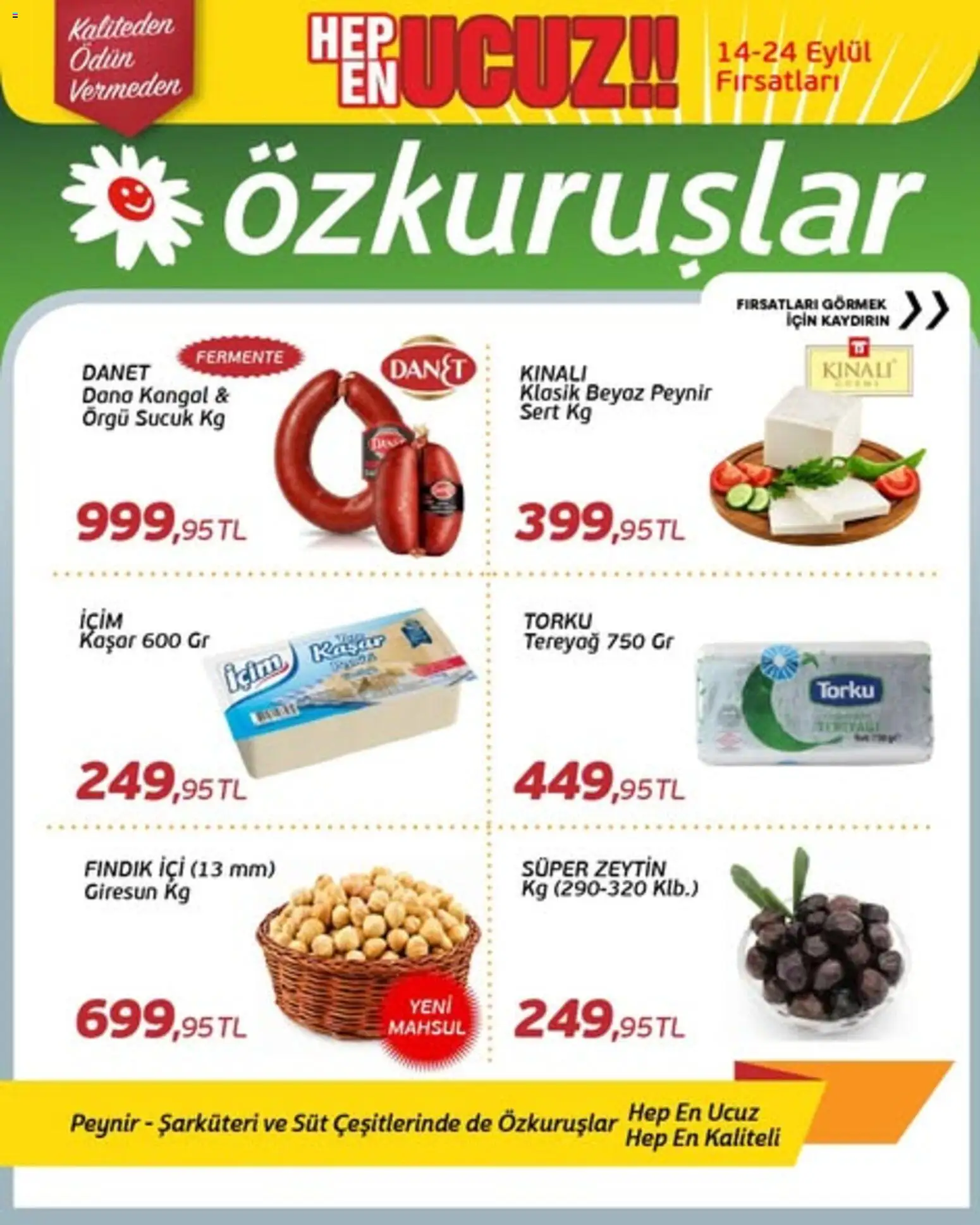 Özkuruşlar Katalog - 14 Eylül 2026 tarihinden itibaren geçerlidir | Sayfa: 8 | Ürünler: Süt, Peynir, Fındık, Sucuk