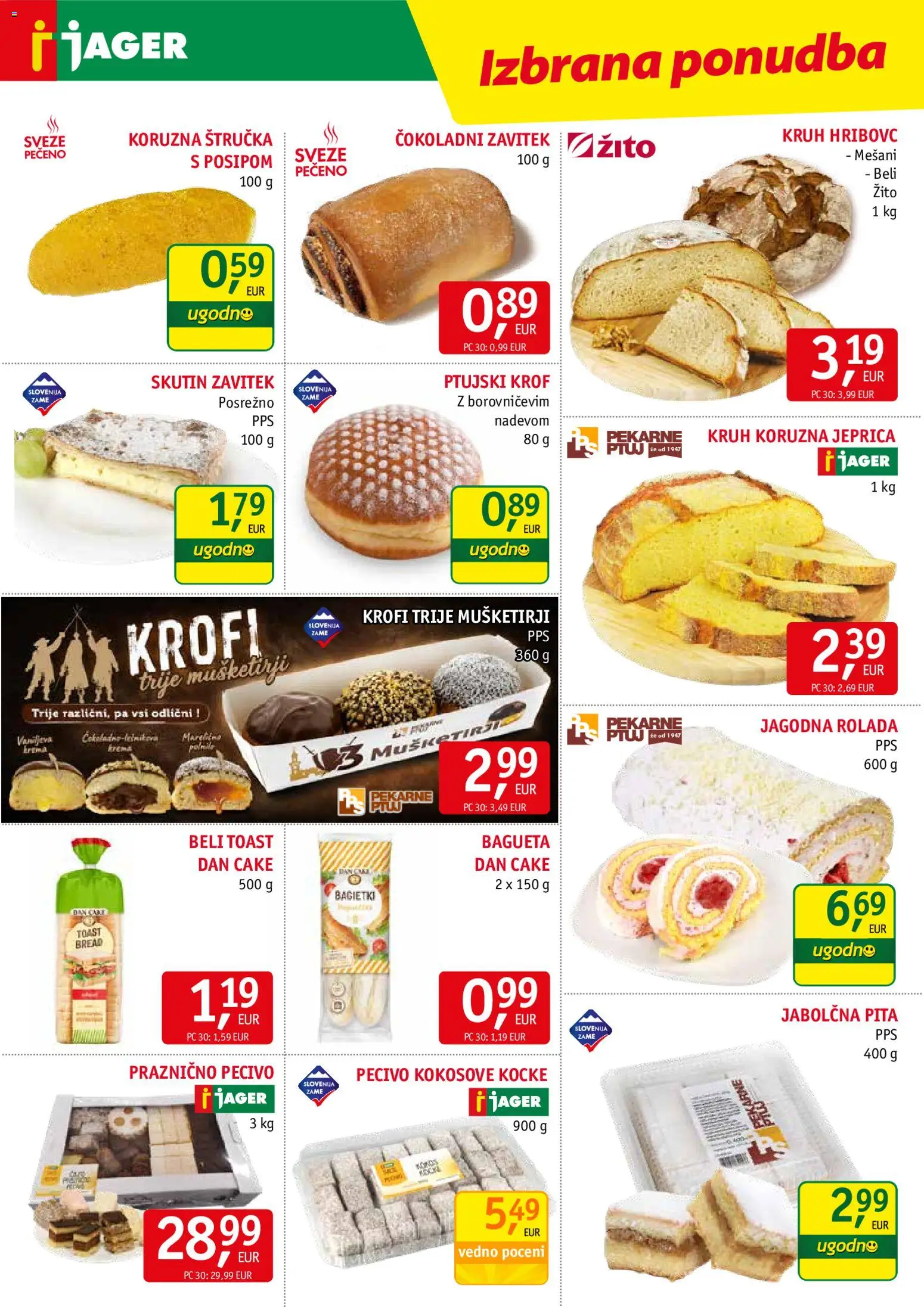 Novi Jager katalog ponudbe – veljaven od 29.07.2026 | Stran: 6 | Izdelki: Toast, Pita, Rolada, Kruh