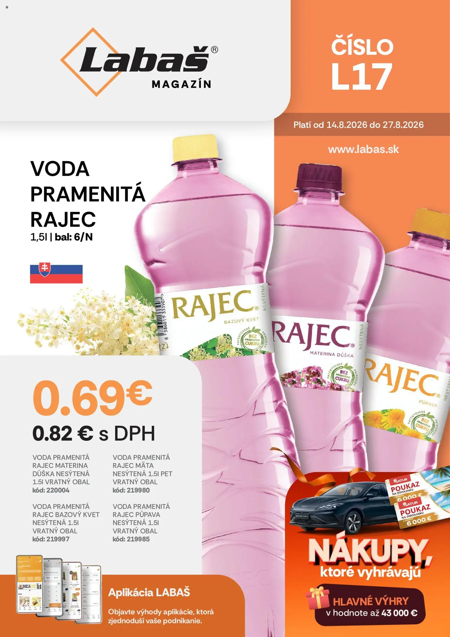 Nové Labaš akcie – leták je platný od 14.08.2026 | Strana: 1 | Produkty: Rajec, Pramenitá voda, Voda