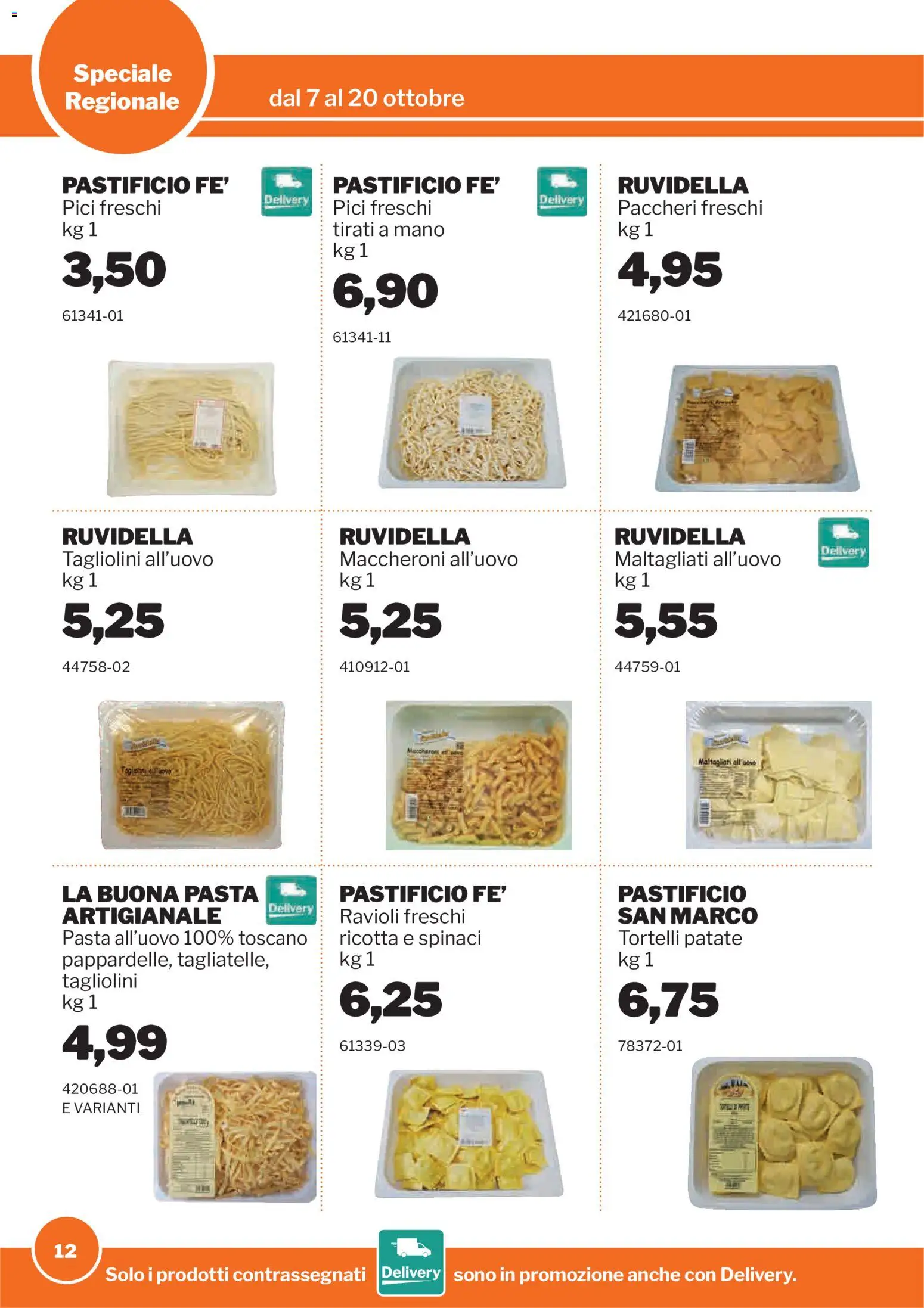 Volantino Sogegross del 07/10/2026 | Pagina: 12 | Prodotti: Maccheroni, Ravioli, Paccheri, Tortelli