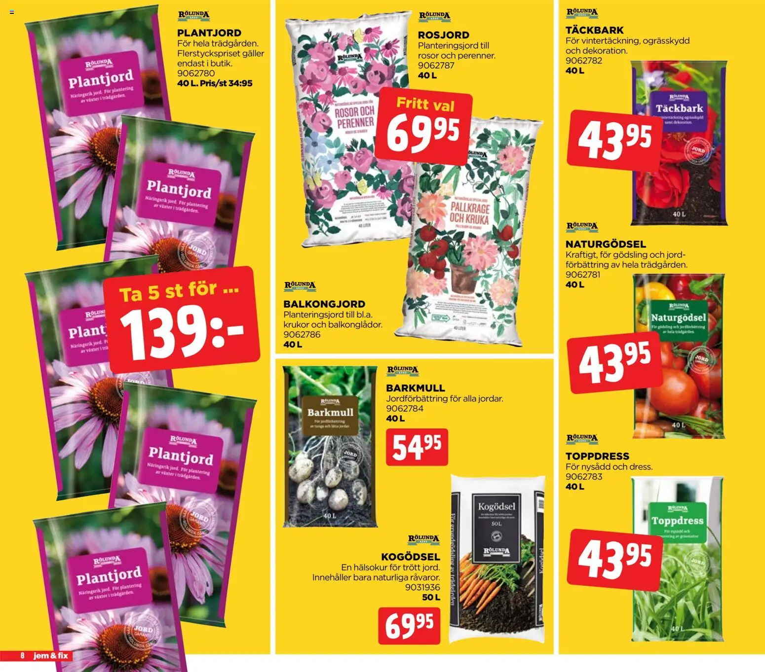 Jem & Fix reklamblad aktuell från 18.05.2026 | Sida: 8 | Produkter: Pallkrage, Kogödsel, Täckbark, Kruka
