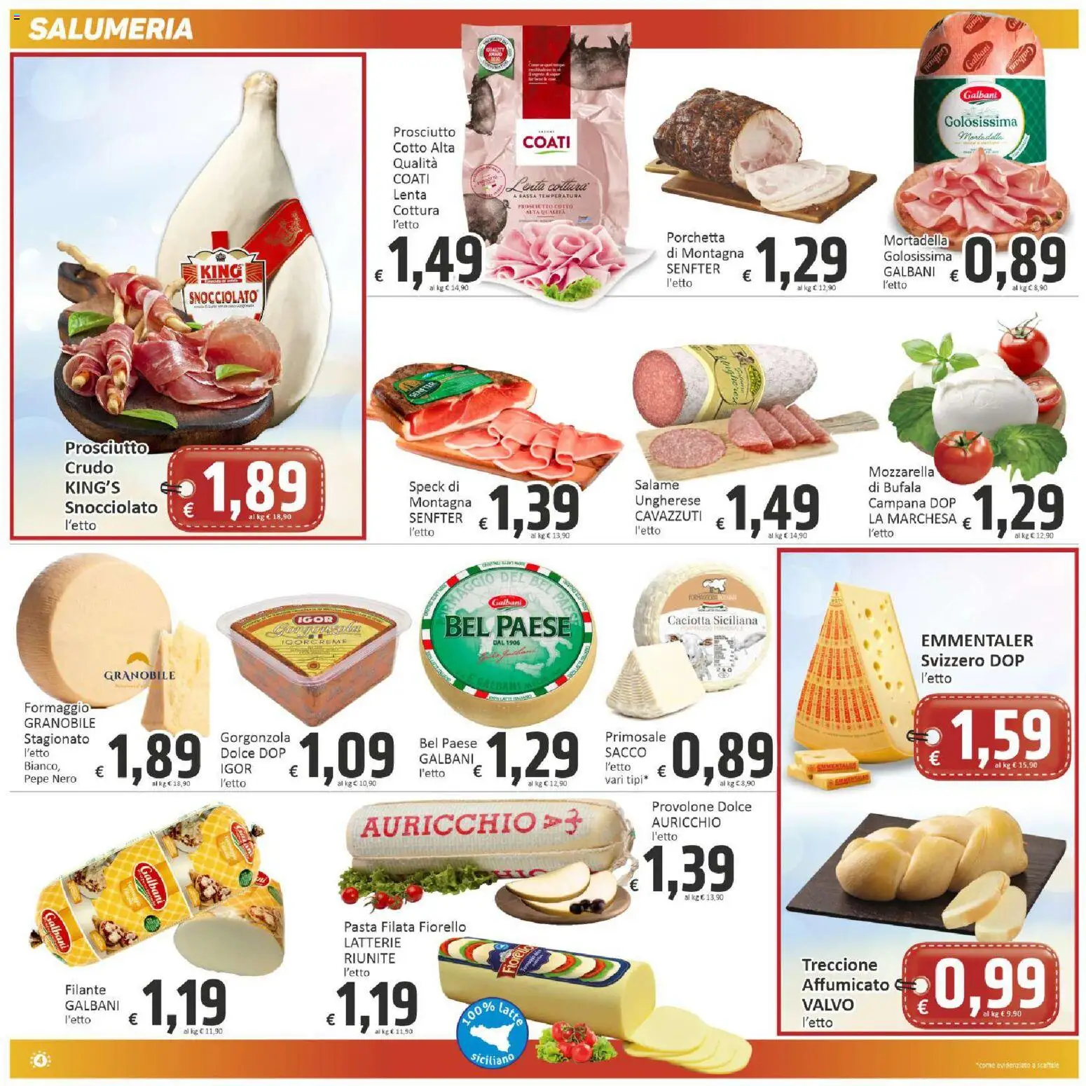 Volantino Paghi Poco del 21/08/2026 | Pagina: 4 | Prodotti: Prosciutto Crudo, Salame, Formaggio, Pasta