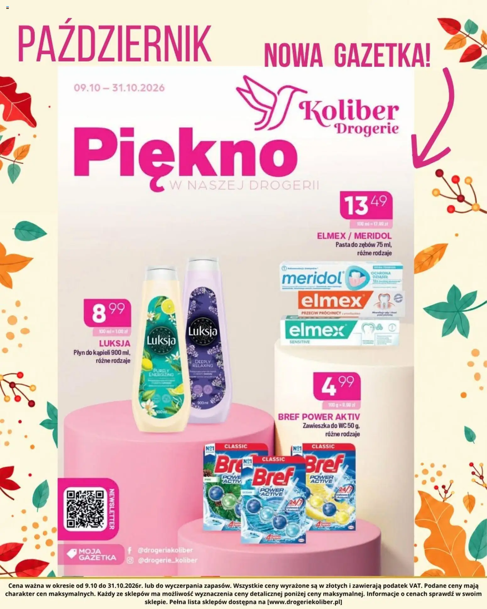 Koliber gazetka - Październik od 09.10.2026 | Strona: 1 | Produkty: Płyn do kąpieli, Pasta, Pasta do zębów