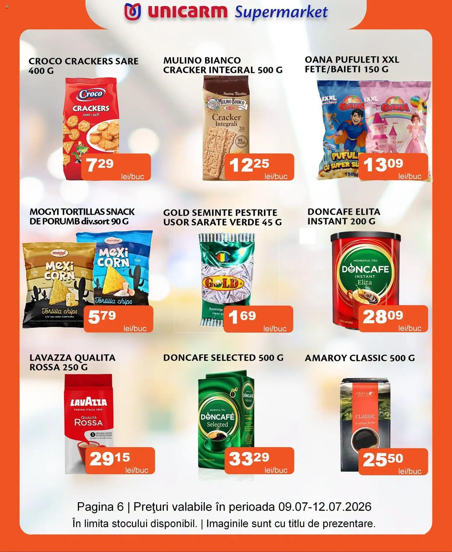 Noul catalog Unicarm – valabil de la 09.07.2026 | Pagină: 6 | Produse: Semințe, Pufuleți, Tortillas, Sare