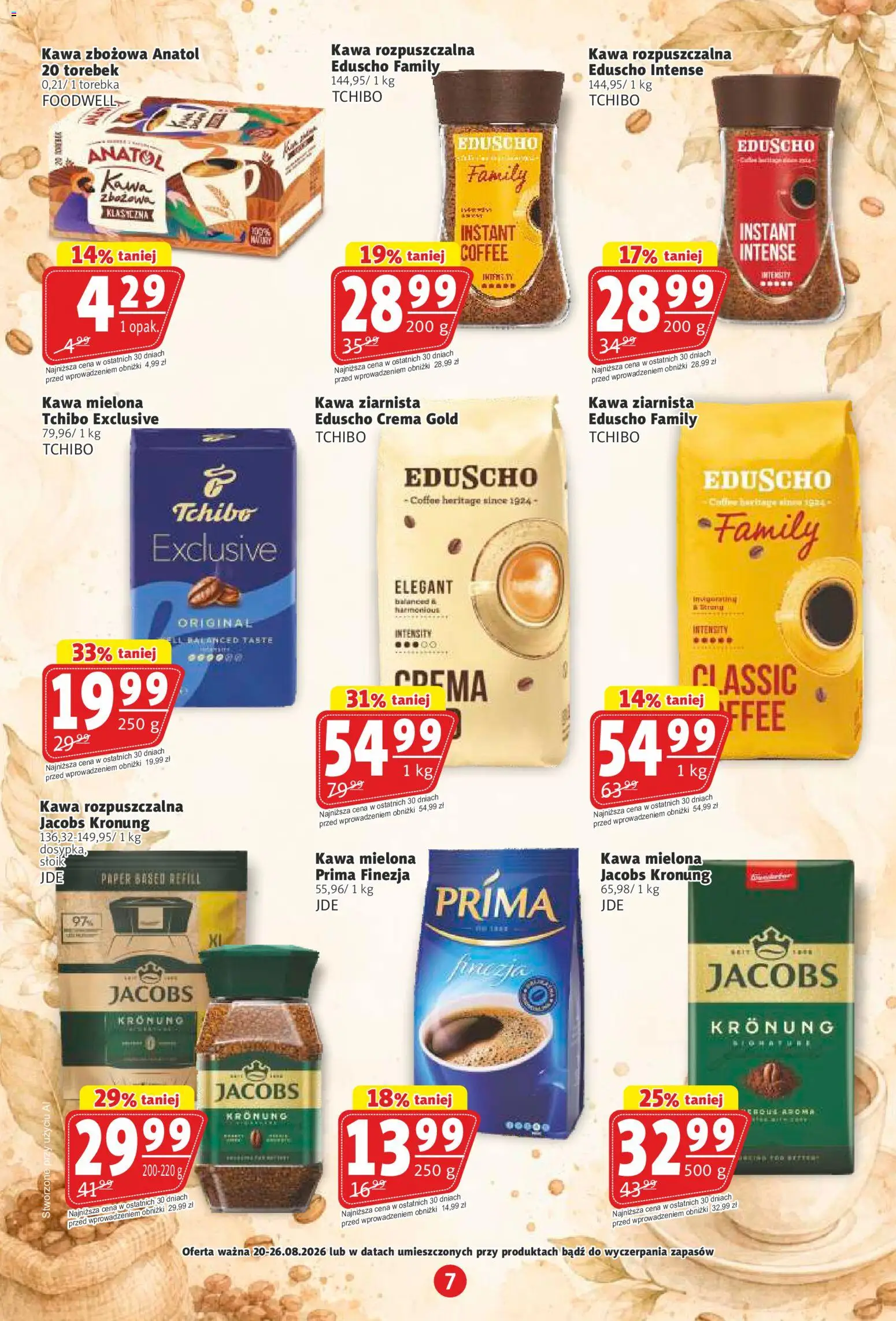 Prim Market gazetka od 20.08.2026 | Strona: 7 | Produkty: Kawa rozpuszczalna, Kawa zbożowa, Tchibo, Kawa mielona