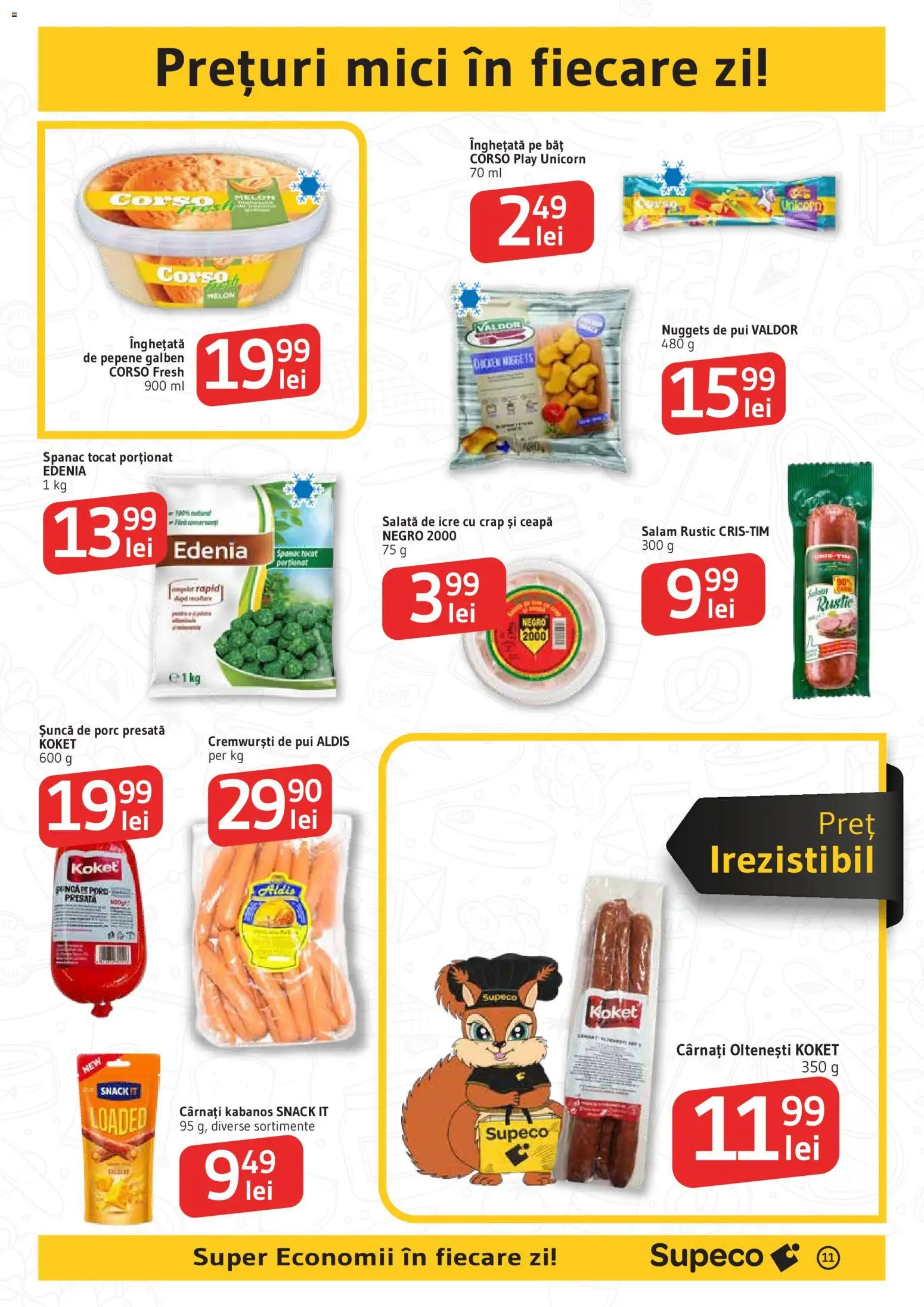 Noul catalog Supeco – valabil de la 11.06.2026 | Pagină: 11 | Produse: Pepene Galben, Salam, Șuncă, Cârnați