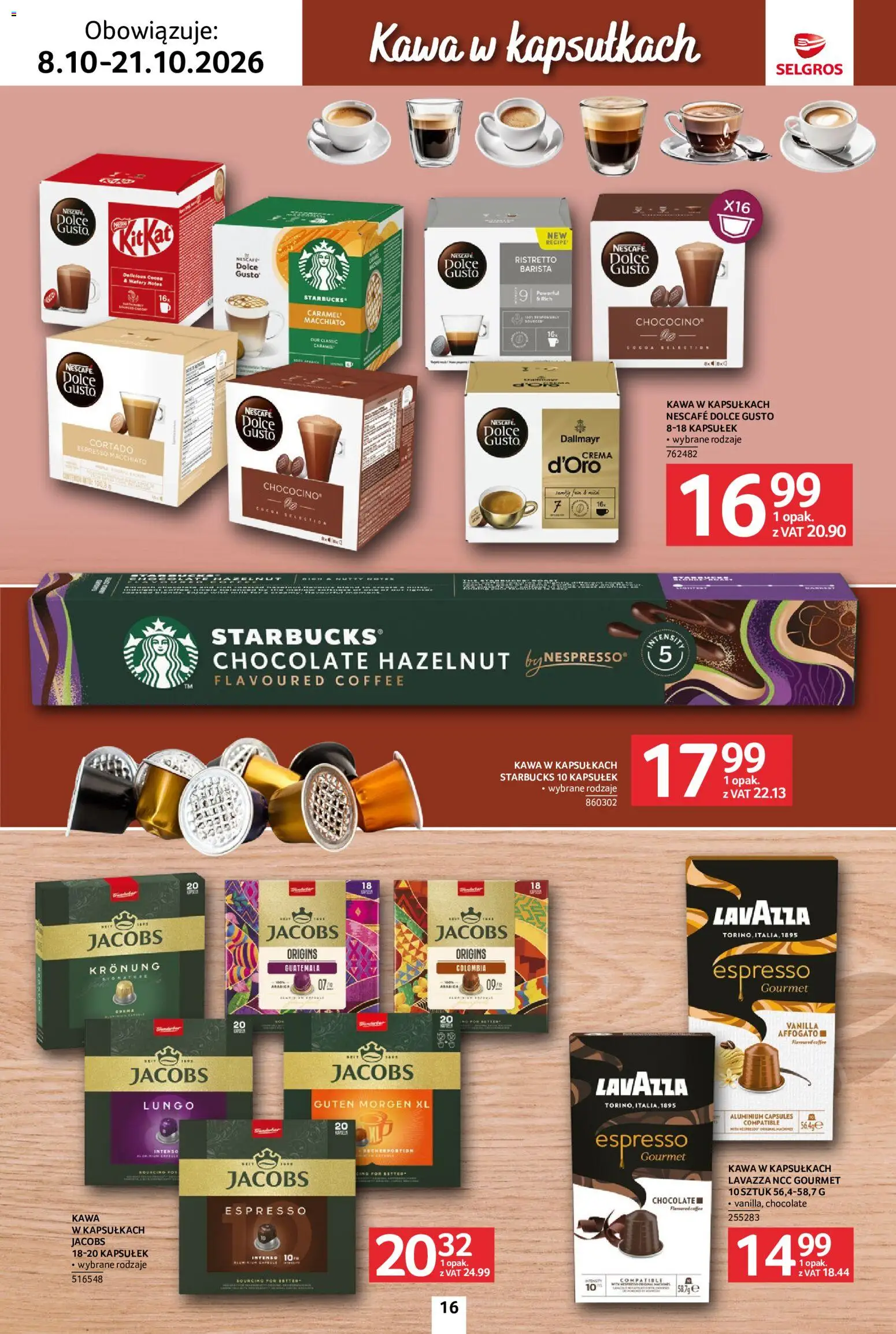 Selgros cash&carry gazetka - Kawa i herbata od 08.10.2026 | Strona: 16 | Produkty: Jacobs, Nescafe, Lavazza, Dolce Gusto