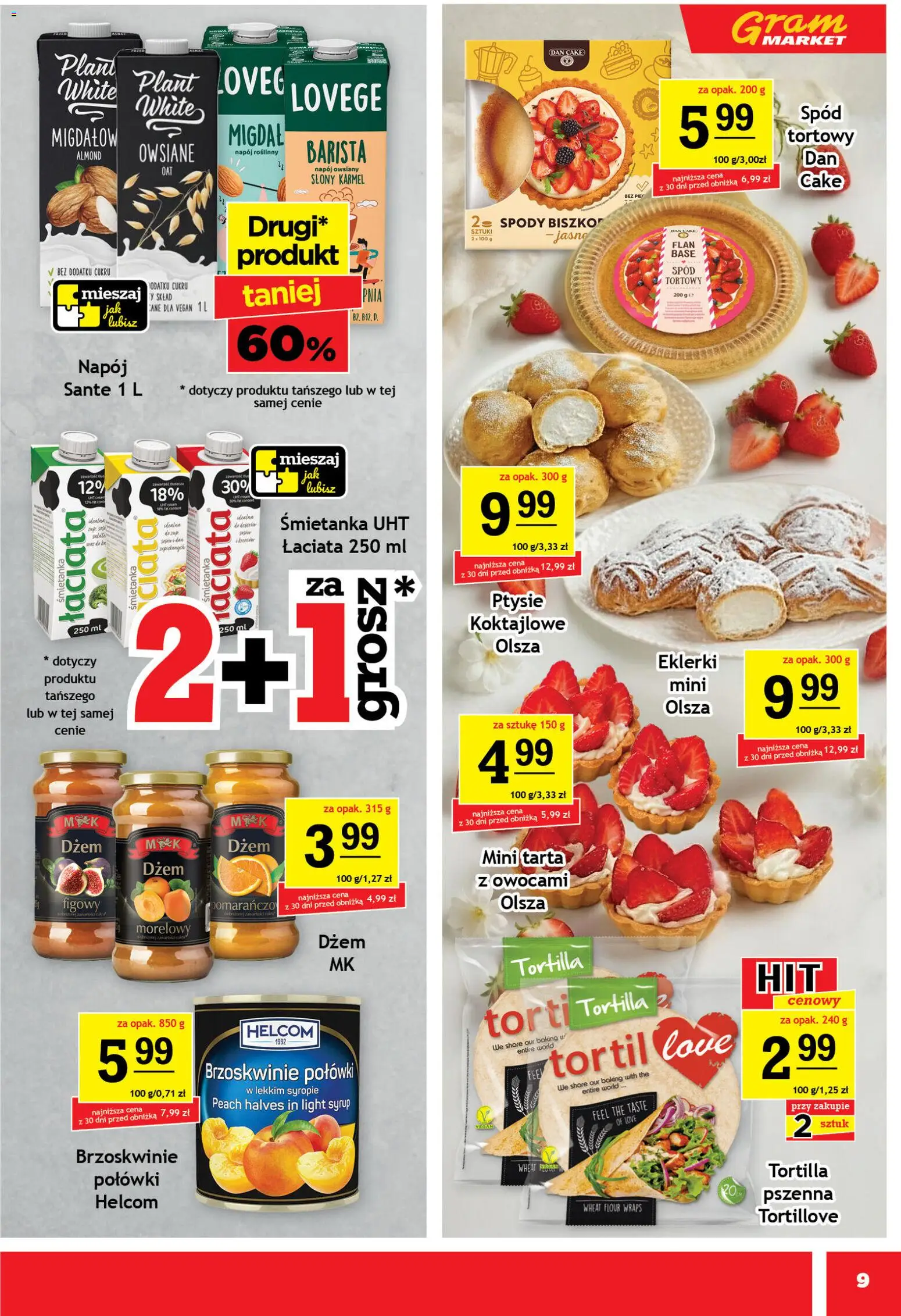 Gram Market gazetka od 13.05.2026 | Strona: 9 | Produkty: Tortilla, Dżem, Brzoskwinie