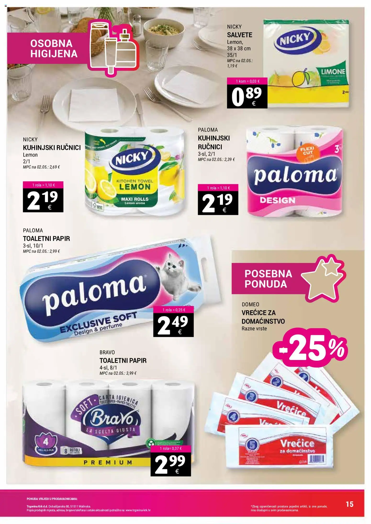 Trgovina Krk katalog | vrijedi od 16.05.2026 | Stranica: 15 | Proizvodi: Salvete, Toaletni papir