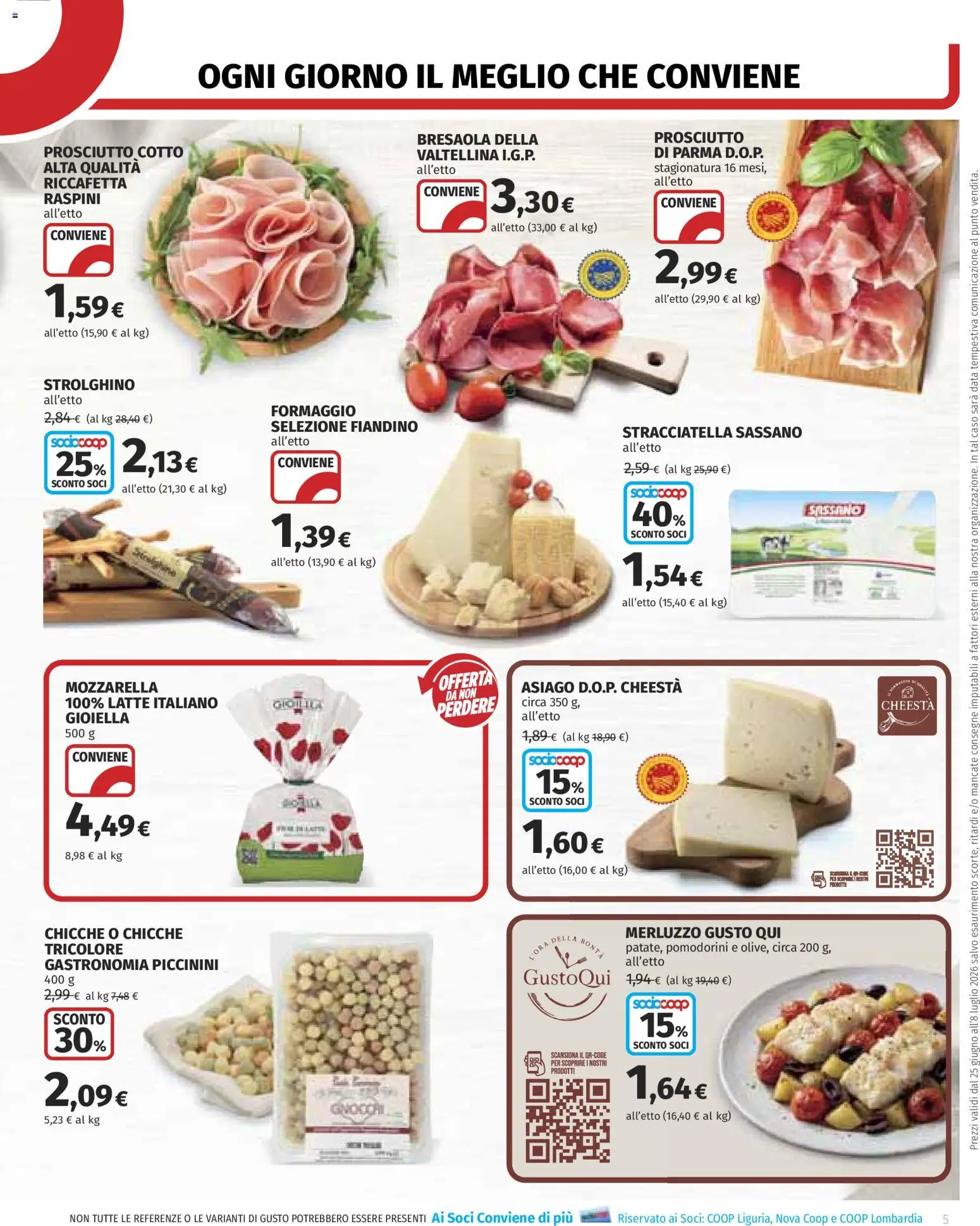 Volantino COOP del 25/06/2026 | Pagina: 5 | Prodotti: Latte, Prosciutto, Data, Stracciatella
