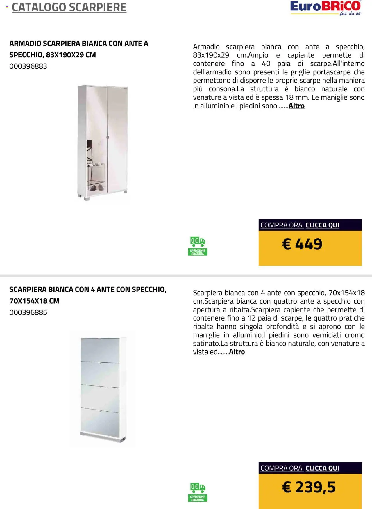 Volantino Eurobrico del 23.07.2025 | Pagina: 36 | Prodotti: Scarpe, Scarpiera, Alluminio, Specchio