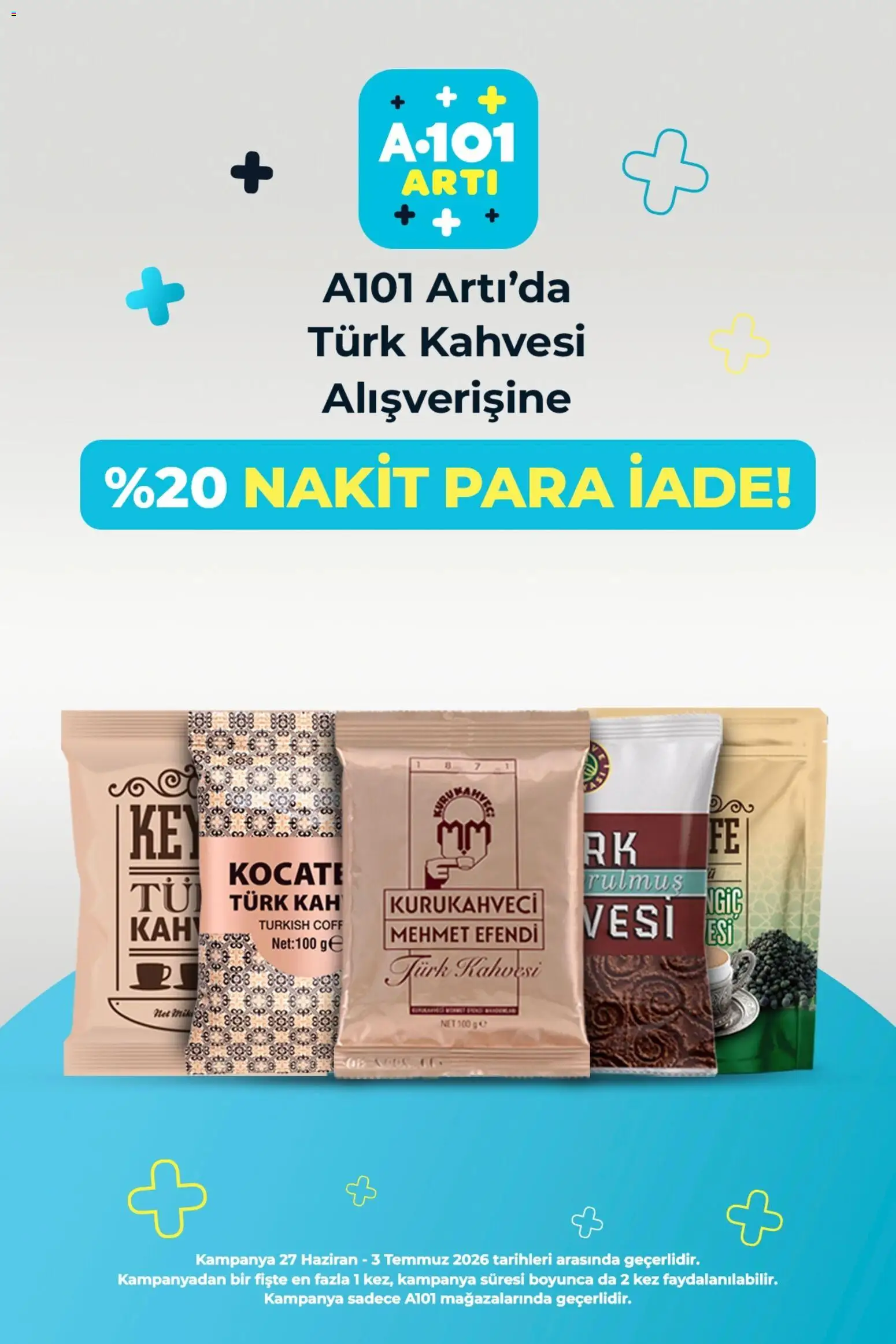 A101 - Arti - 27 Haziran 2026 tarihinden itibaren geçerlidir | Sayfa: 1